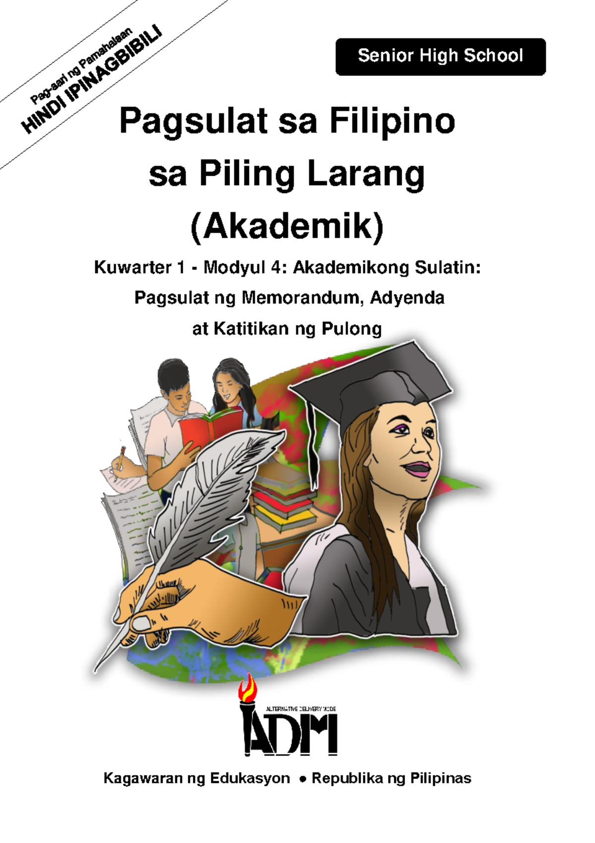 Piling Larang Mod4 - Practice Material - Pagsulat Sa Filipino Sa Piling ...