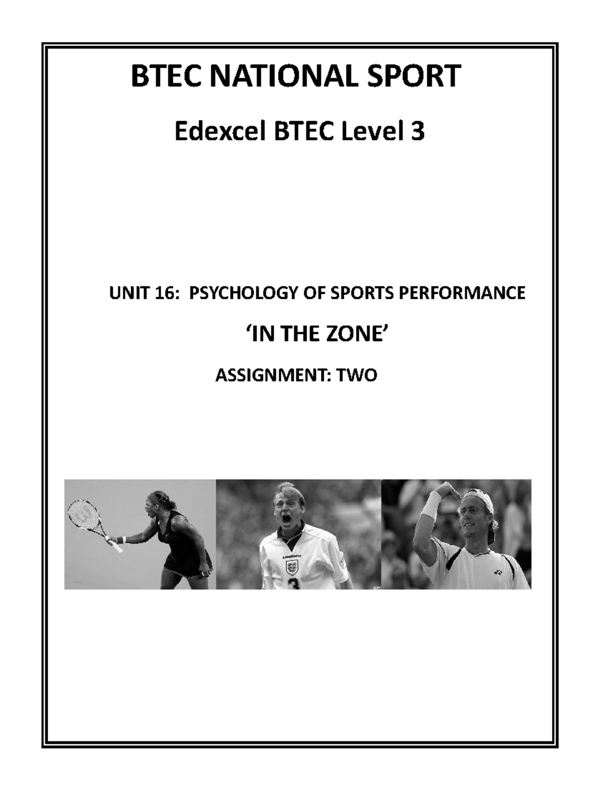 Assignment TWO Psychology - BTEC NATIONAL SPORT Edexcel BTEC Level 3 ...