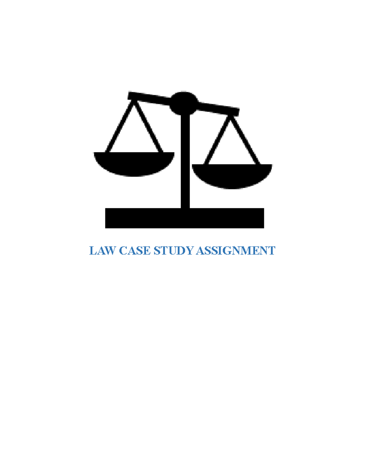 Case Study Assignment LAW CASE STUDY ASSIGNMENT The Bandidos Massacre