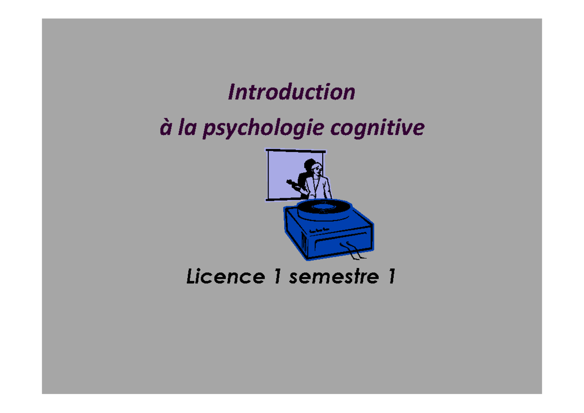 Introduction à La Psychologie Cognitive L1 Cours N°1 Cb6cf4e51153558 ...