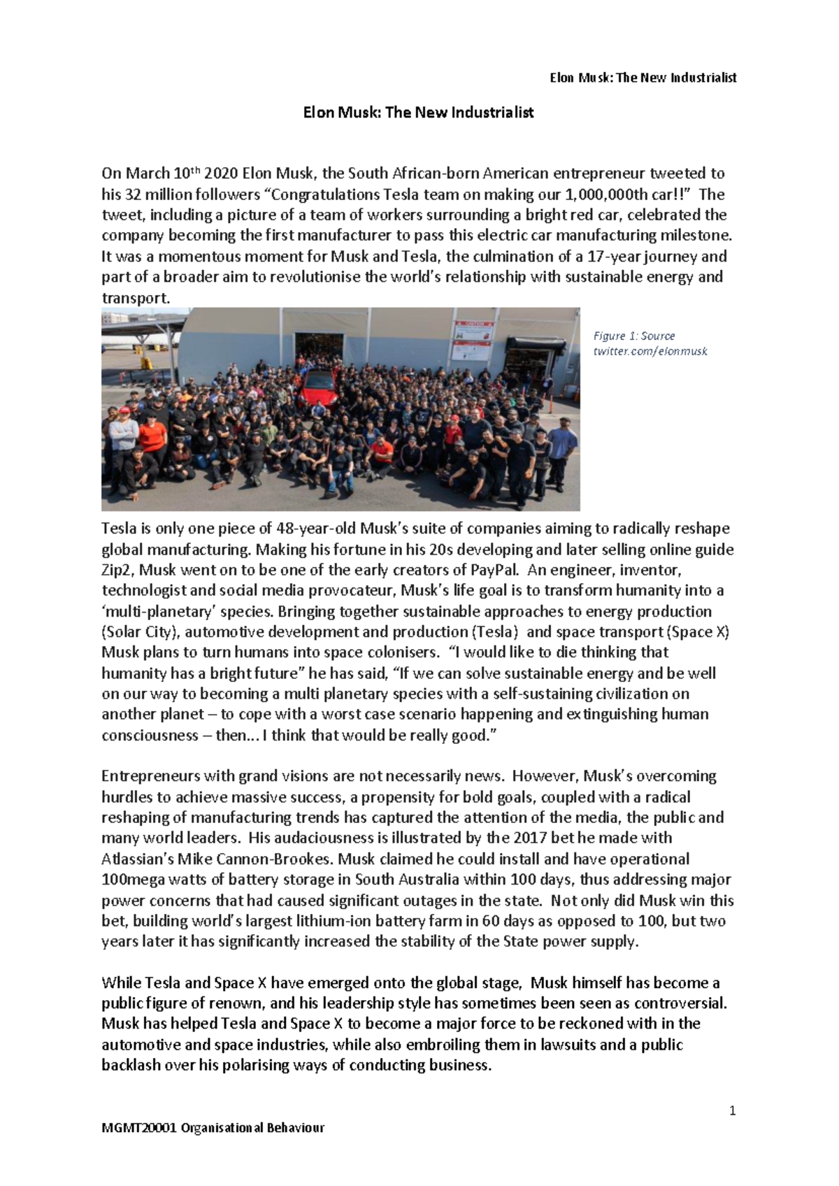 Tesla Case Study - 1 Elon Musk: The New Industrialist On March 10th ...