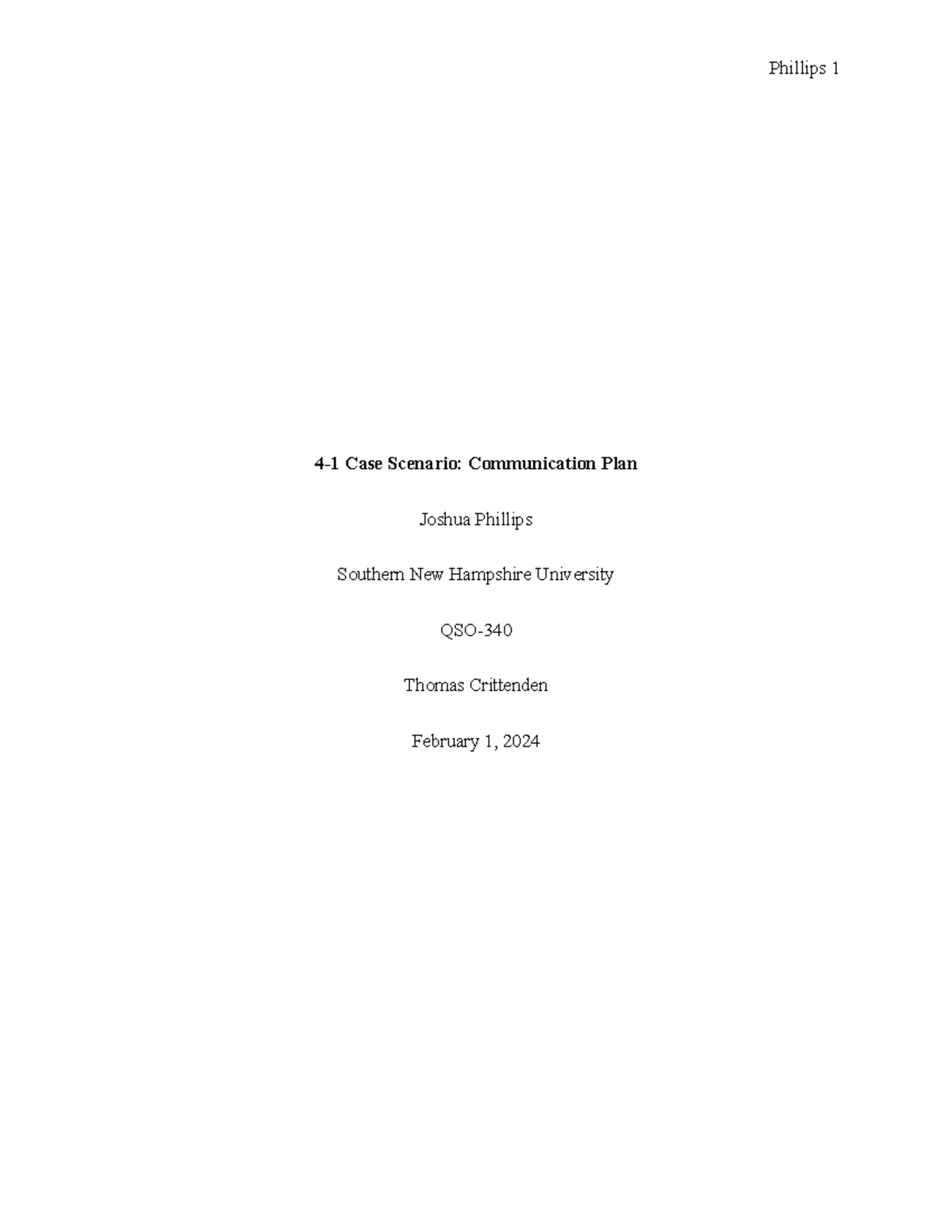 4-1 Case Study QSO-340 - 4-1 Case Scenario: Communication Plan Joshua ...