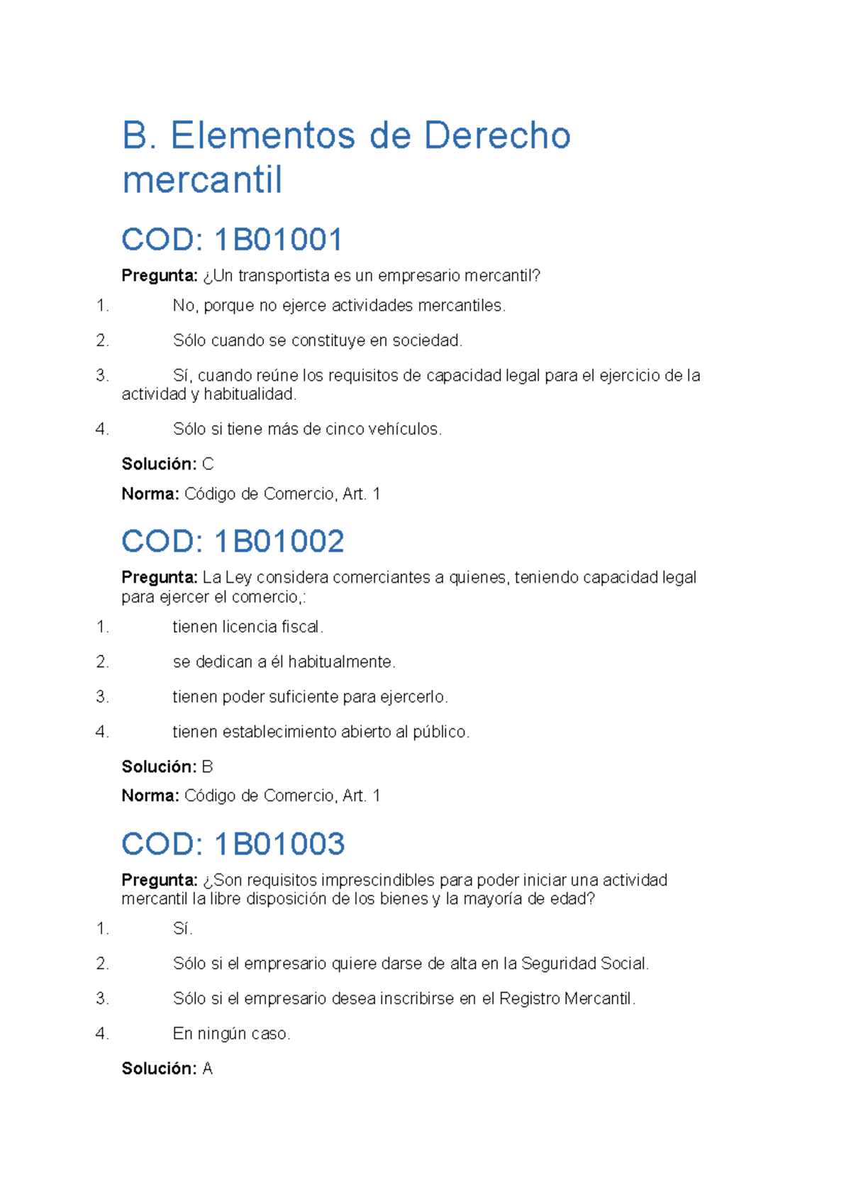 Derecho Mercantil - B. Elementos De Derecho Mercantil COD: 1B Pregunta ...