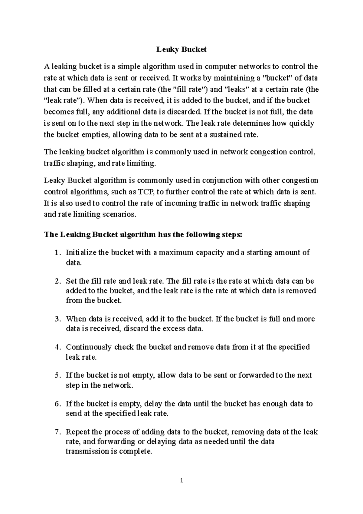 Leaky bucket algorithm leaky bucket a leaking bucket is a simple