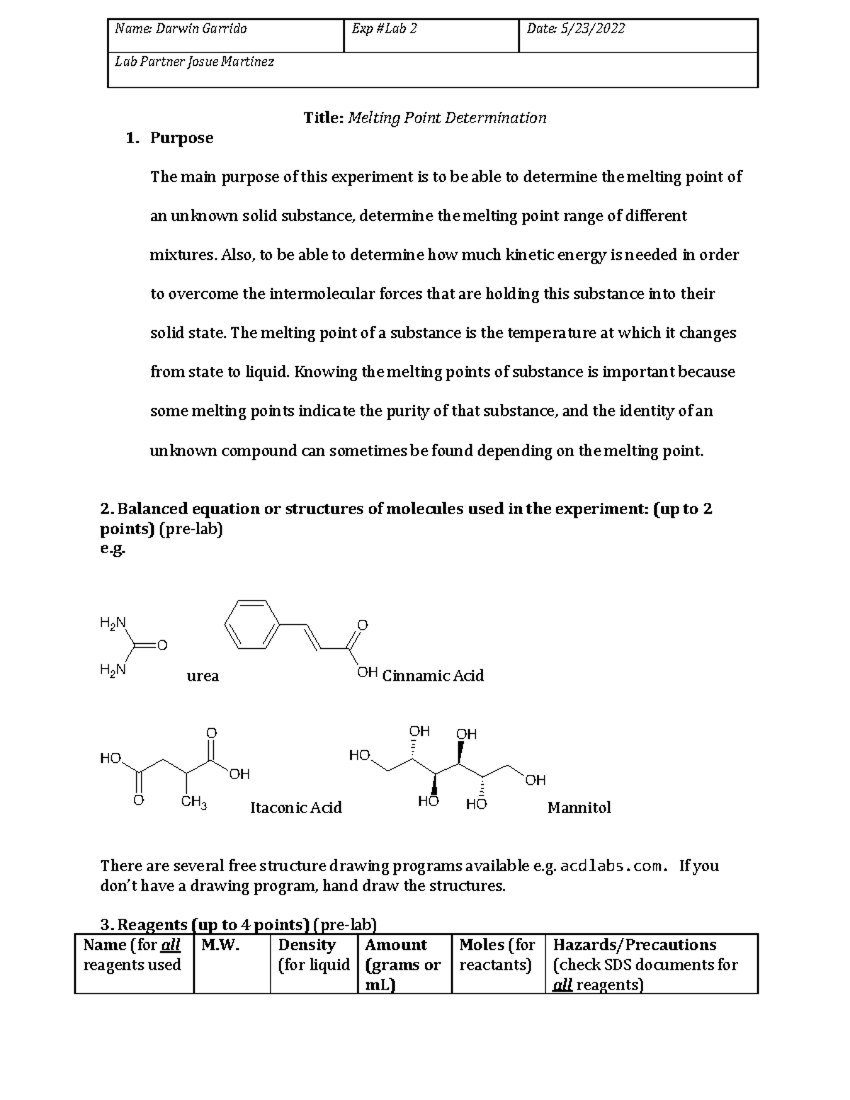 Organic chem Lab Report II Lab Partner Josue Martinez Title Melting