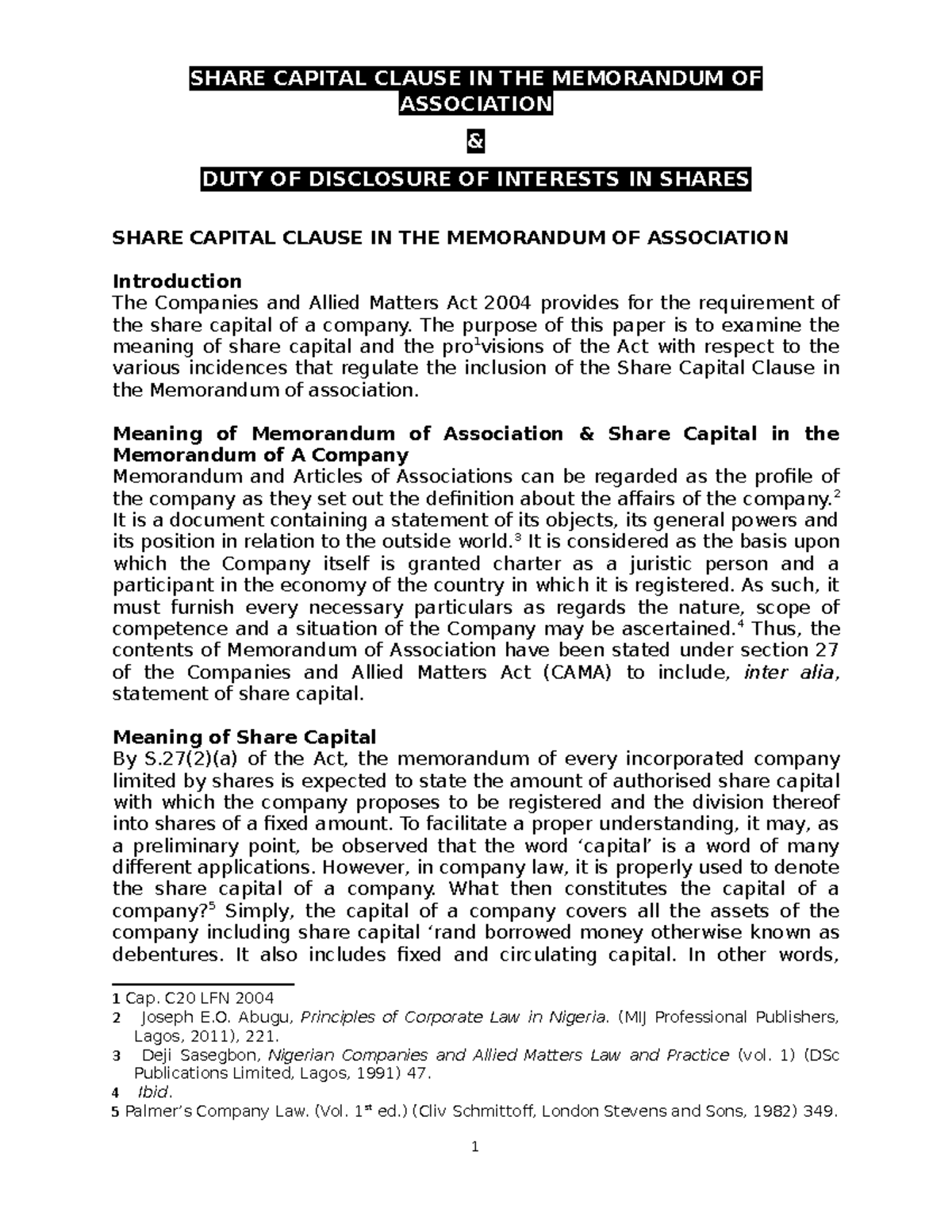 Share Capital IN MEMO OF A Company SHARE CAPITAL CLAUSE IN THE