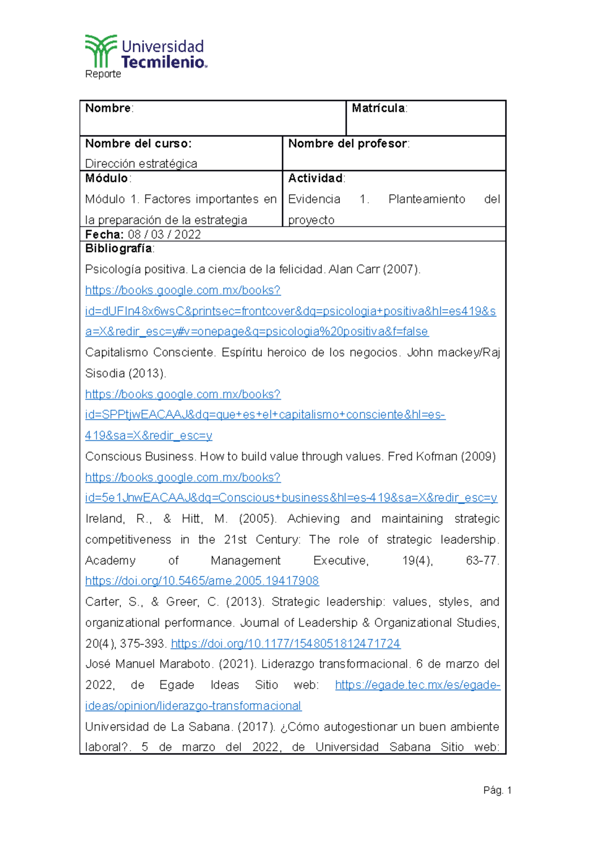 Dirección estratégica - Evidencia 1 - Nombre : Matrícula : Nombre del ...