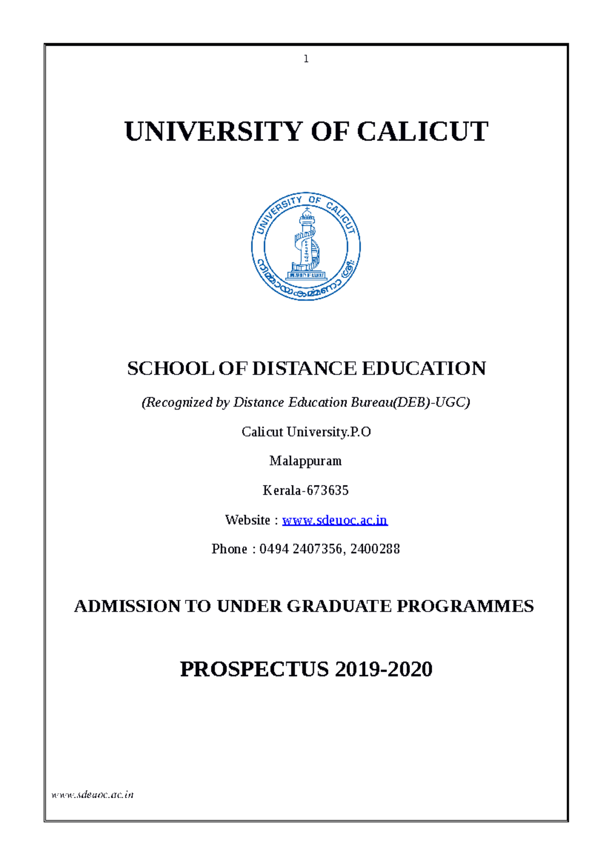 Prospectus UG Programmes 201920 UNIVERSITY OF CALICUT SCHOOL OF