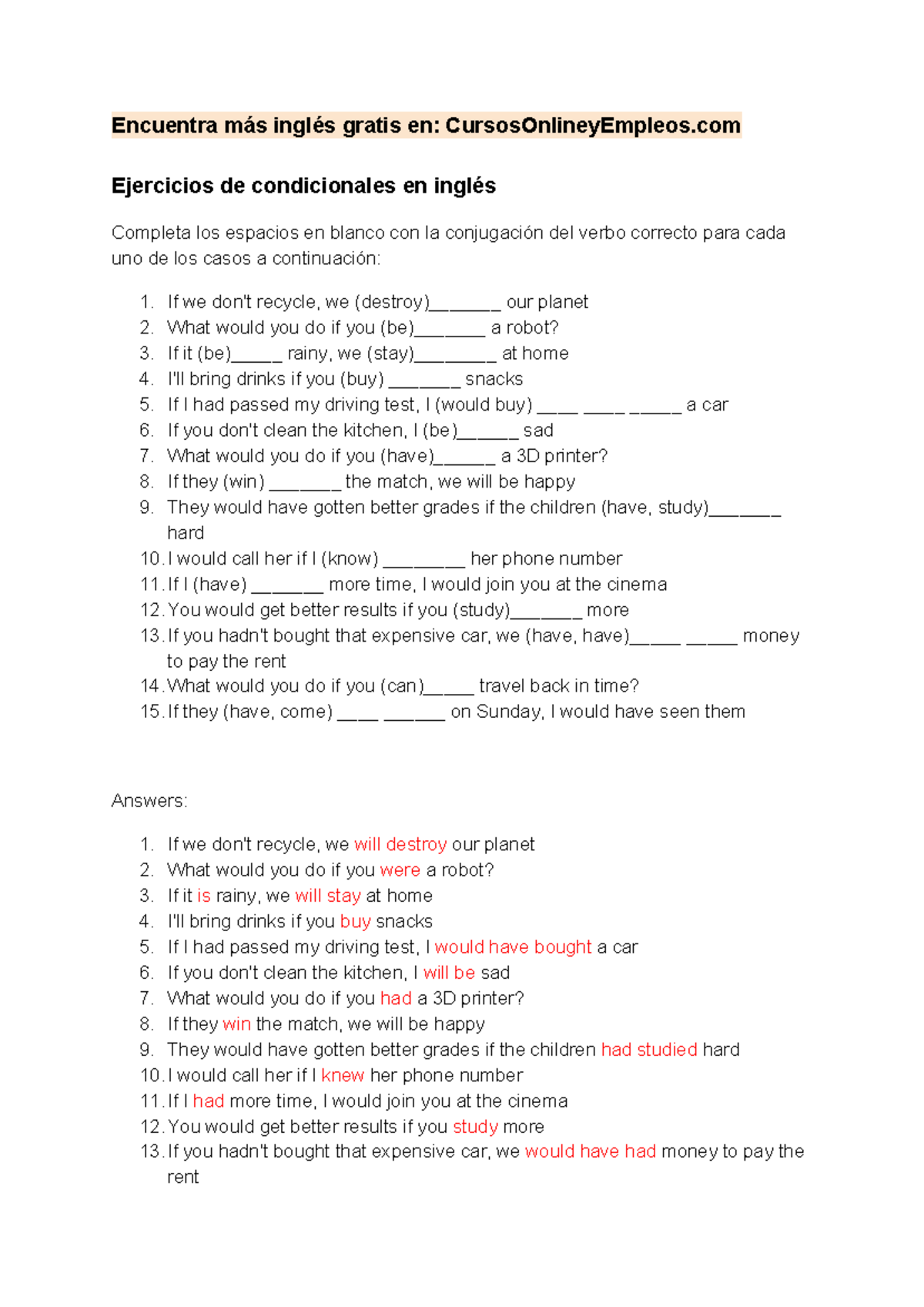 Ejercicios de condicionales en ingles Encuentra más inglés gratis en