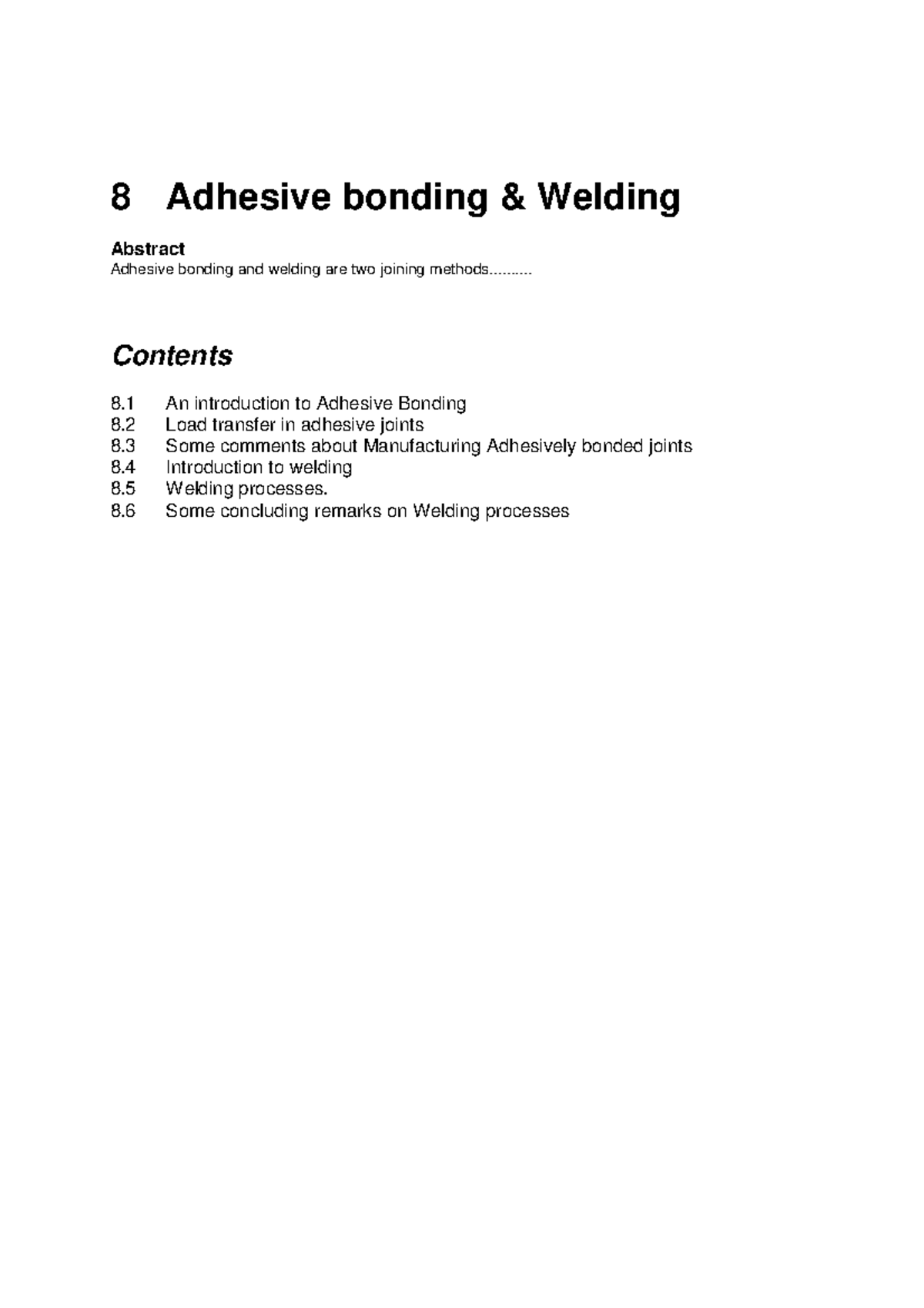 Chapter 8 Bonding and welding 8 Adhesive bonding &amp; Welding