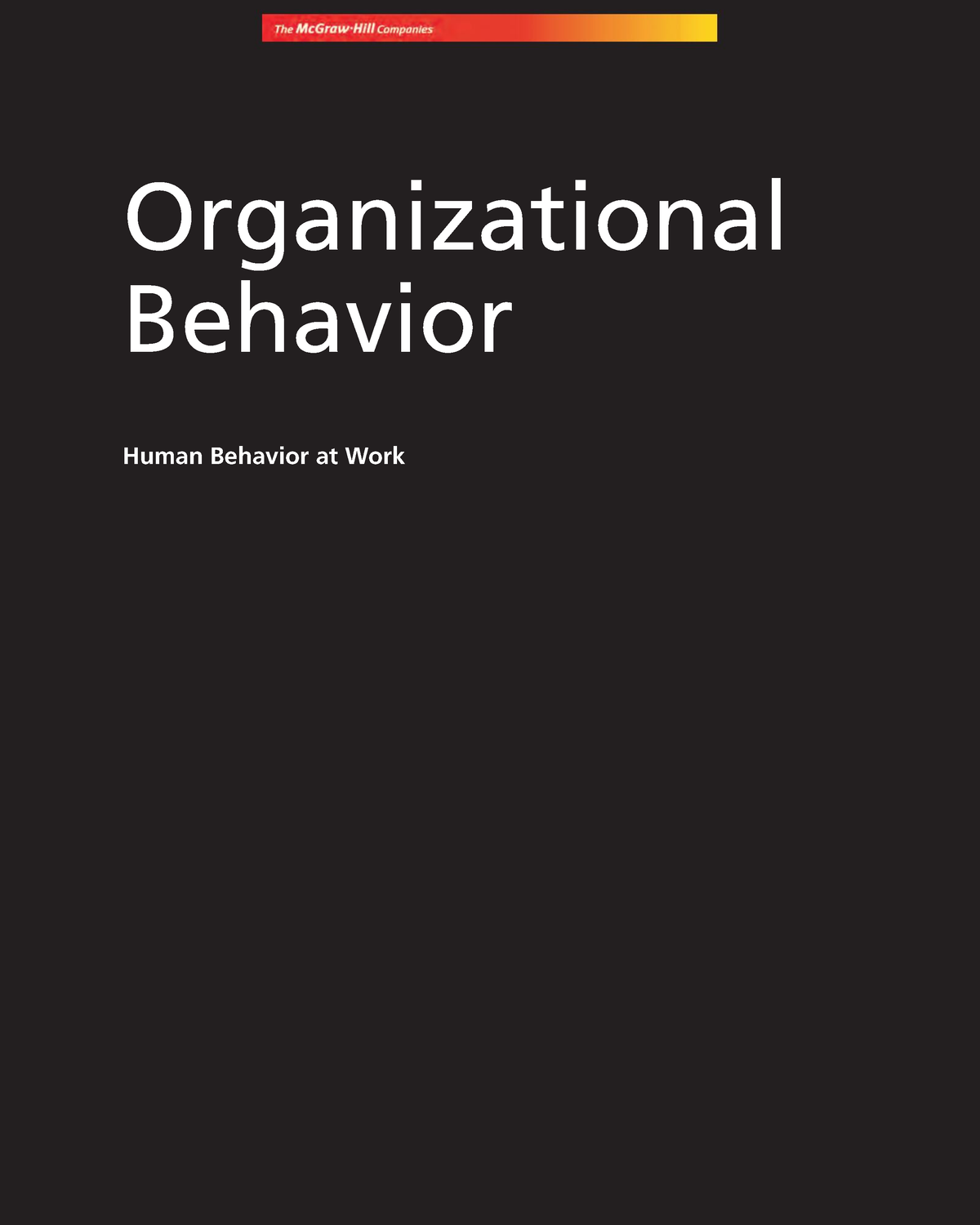 organizational-behavior-human-behavior-at-work-by-john-newstrom-z-lib