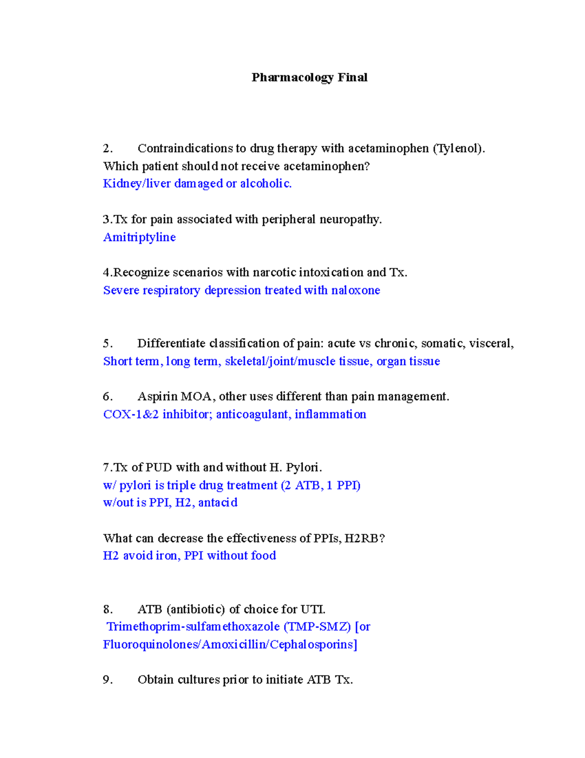 Pharm final study help Pharmacology Final Contraindications to drug
