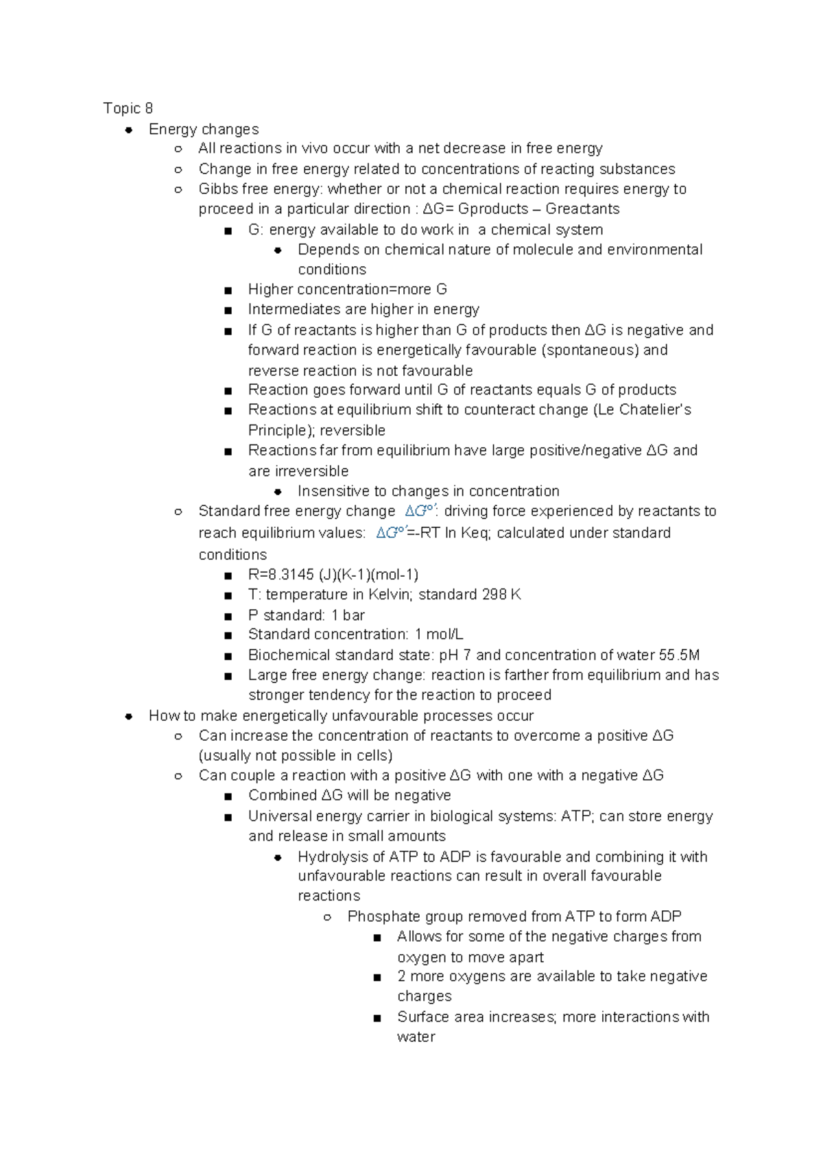 Biochem Topic 8 - Topic 8 Energy changes All reactions in vivo occur ...