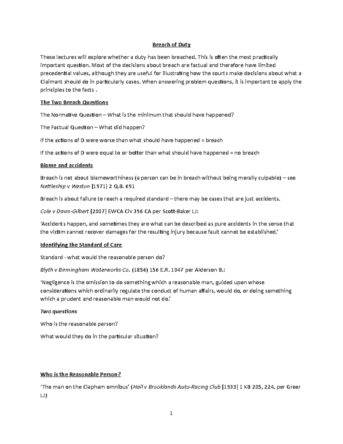 Breach of the Duty of Care - Breach of Duty These lectures will explore ...