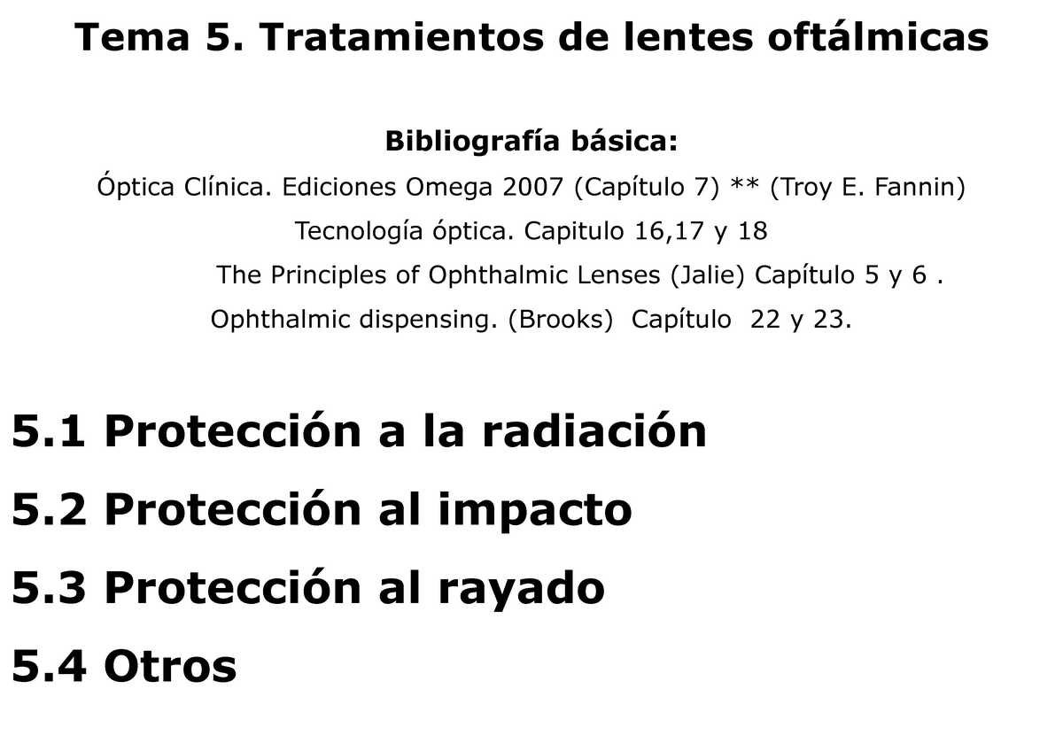 Tema 5 Tratamientos De Lentes Oftalmicas Studocu