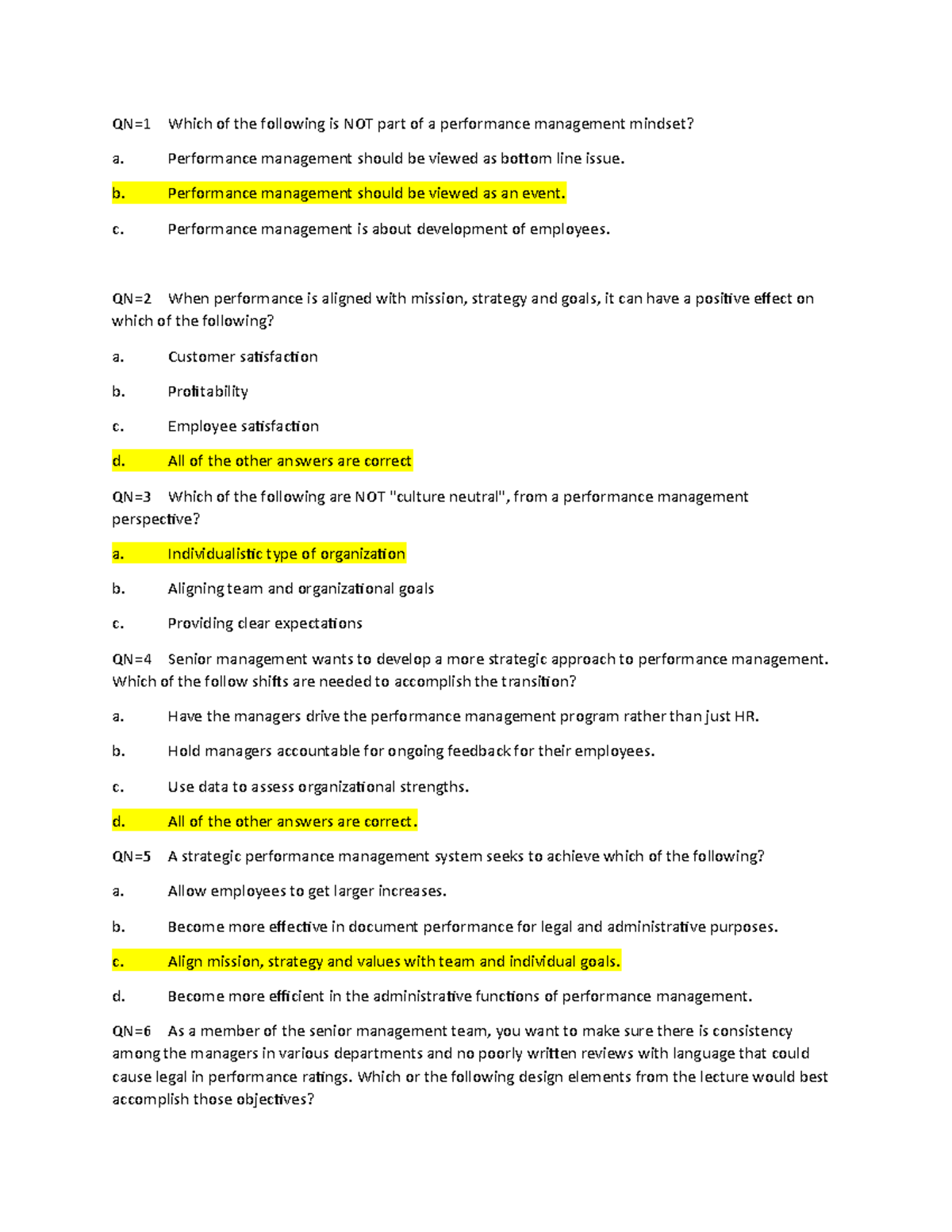 HRM-Questions Manage-Performance - QN=1 Which of the following is NOT ...