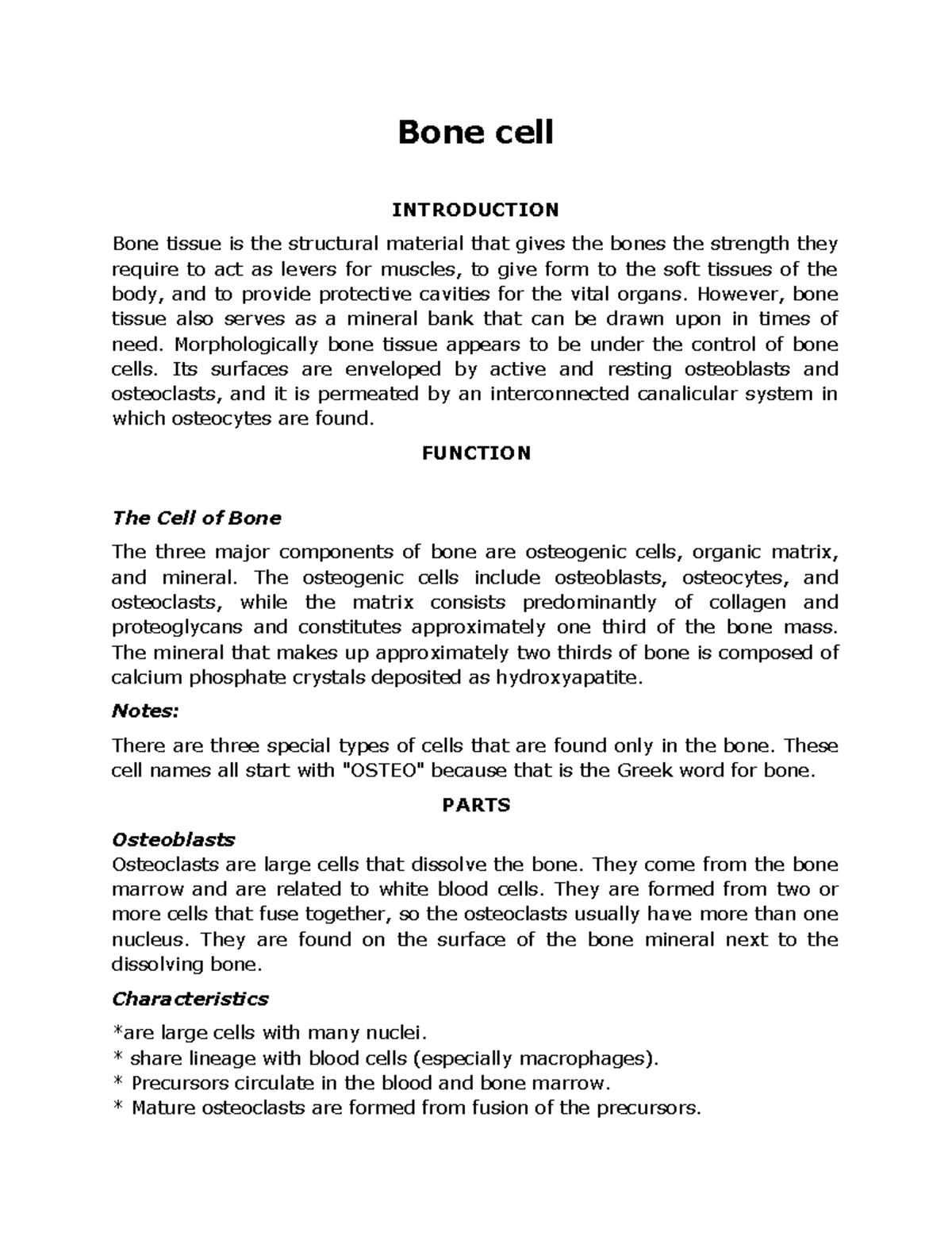 Bone cell about bone cells and its functions Bone cell INTRODUCTION