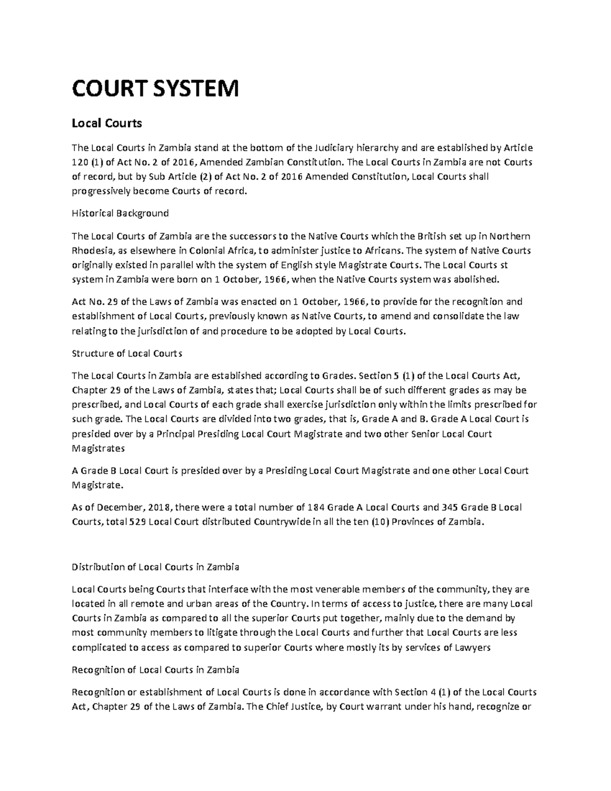 Court System Brief Structure COURT SYSTEM Local Courts The Local 