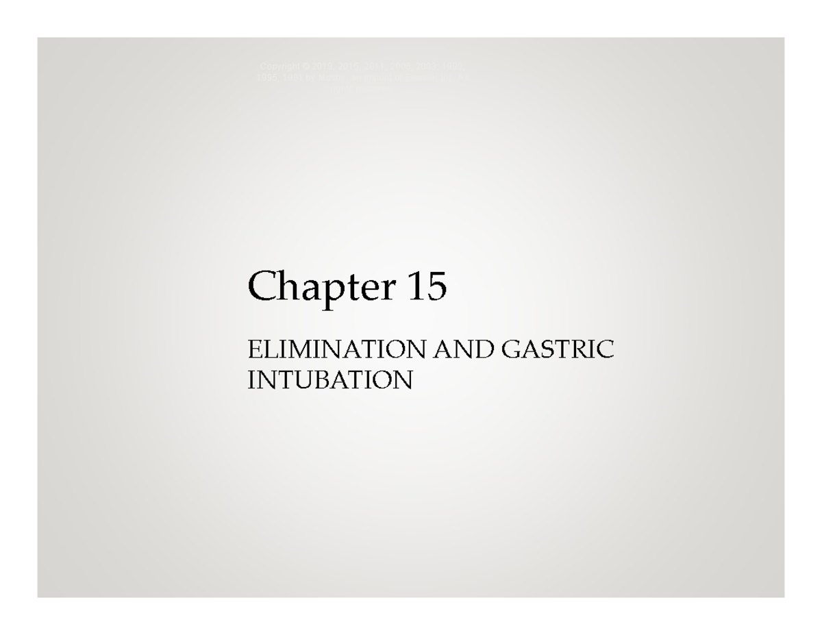 Chapter+15+Elimination+and+Gastric+Intubation - Chapter 15 ELIMINATION ...