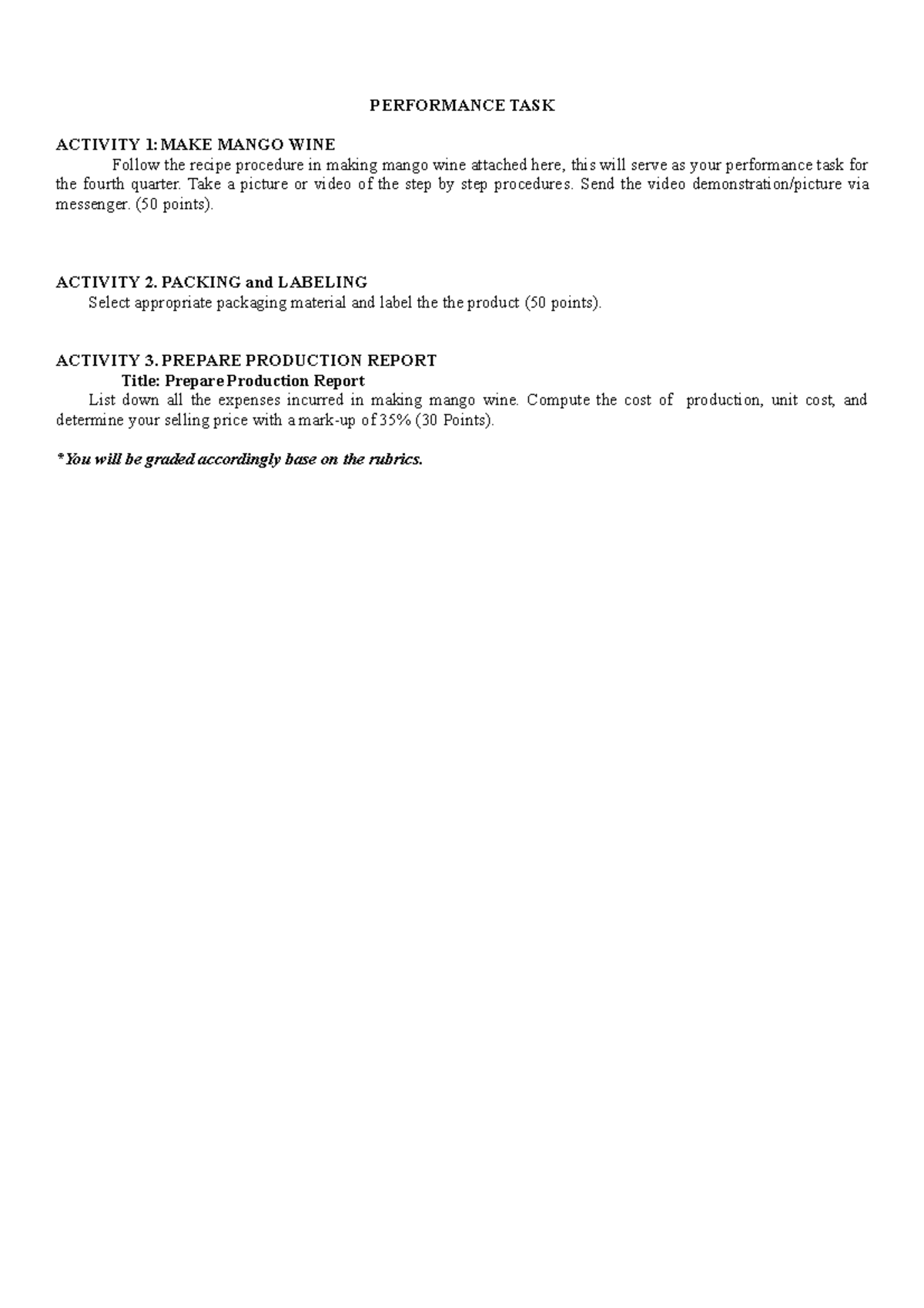 Performance task-Food Processing - PERFORMANCE TASK ACTIVITY 1:MAKE ...