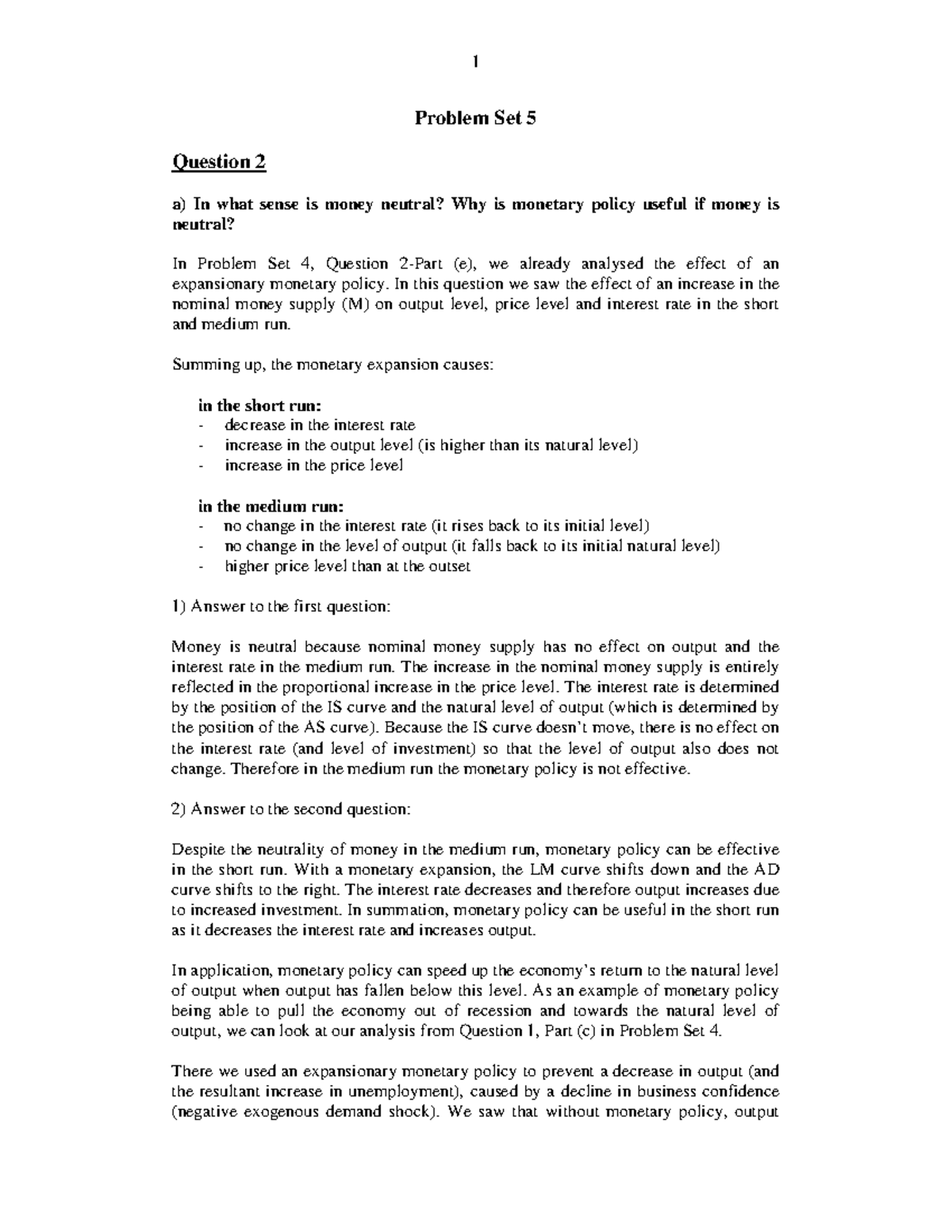 Macro useful theory - Problem Set 5 Question 2 a) In what sense is ...