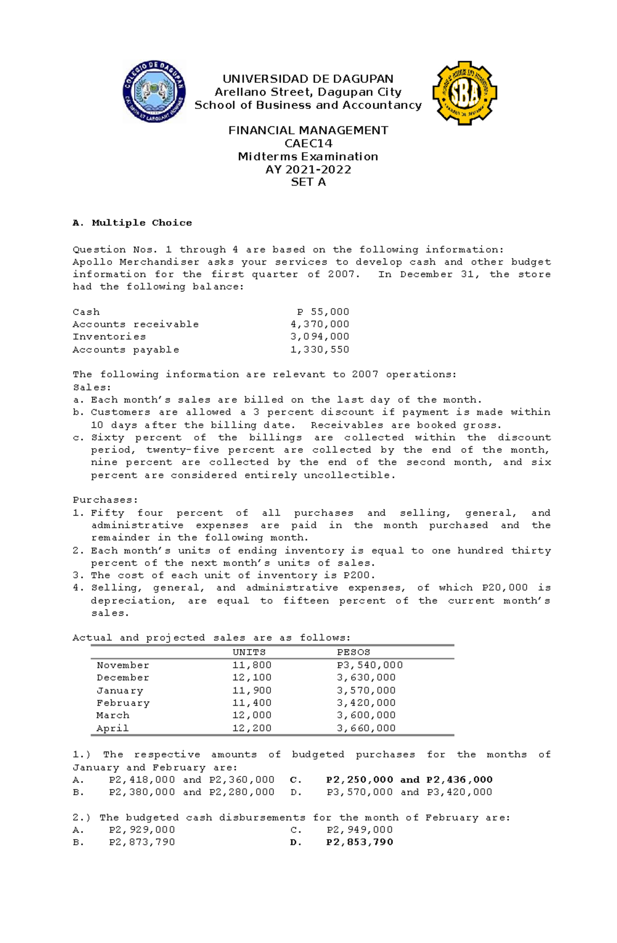 Set A Financial Management-answer Key Midterm - UNIVERSIDAD DE DAGUPAN ...