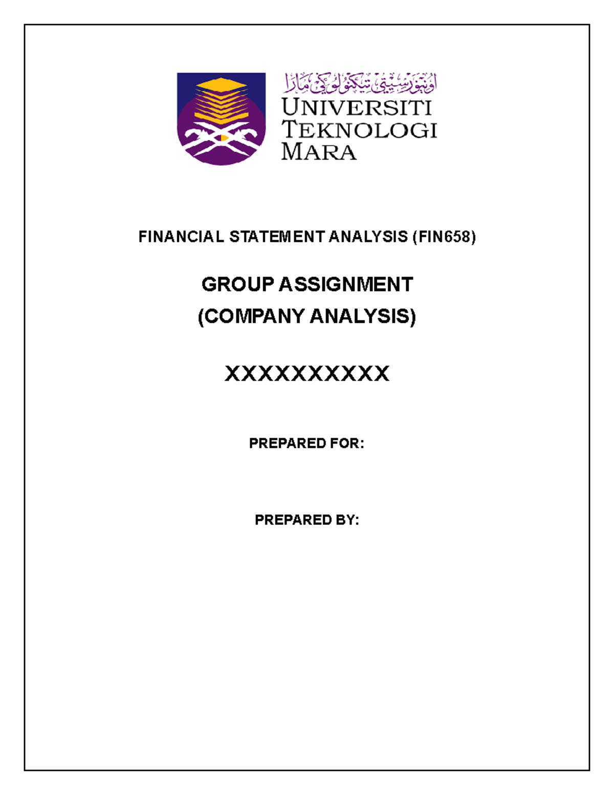Group Assingment Financial Analysis Financial Statement Analysis Fin658 Group Assignment Group Assingment Financial Analysis Financial Statement Analysis Fin658 Group Assignment