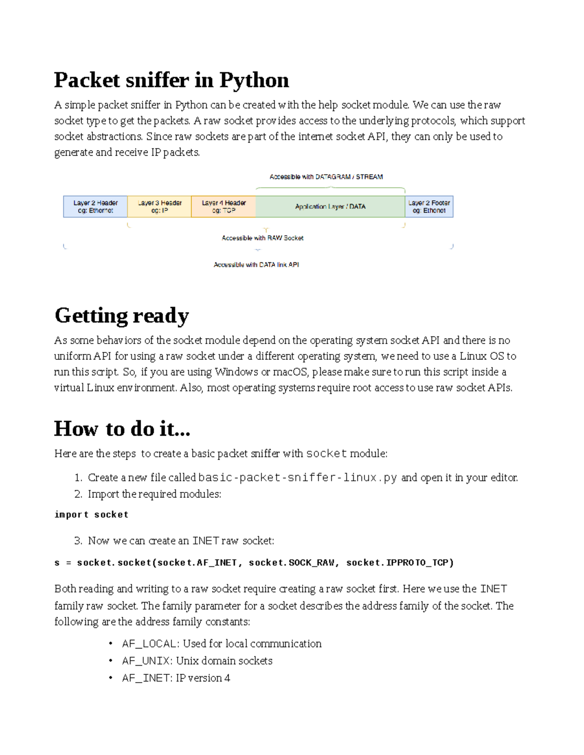 Sniffers texto Please refer this notes Packet sniffer in Python A