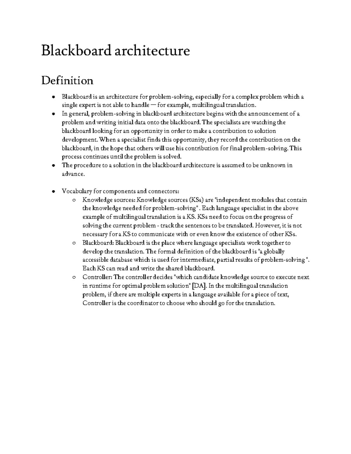Blackboard Architecture Blackboard architecture Definition Blackboard
