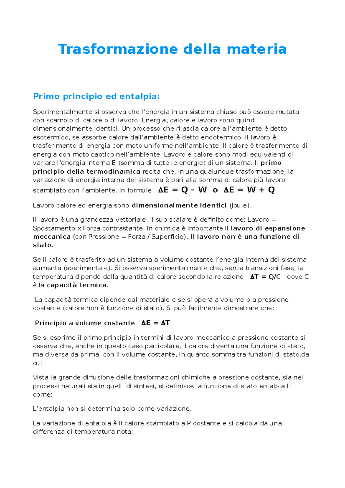 Trasformazione Della Materia - Energia, Calore E Lavoro Sono Quindi ...