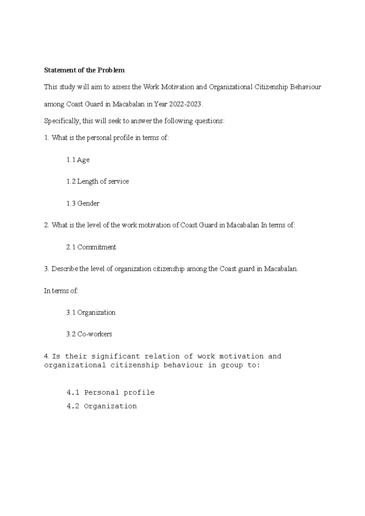 Statement of the Problem - Specifically, this will seek to answer the ...