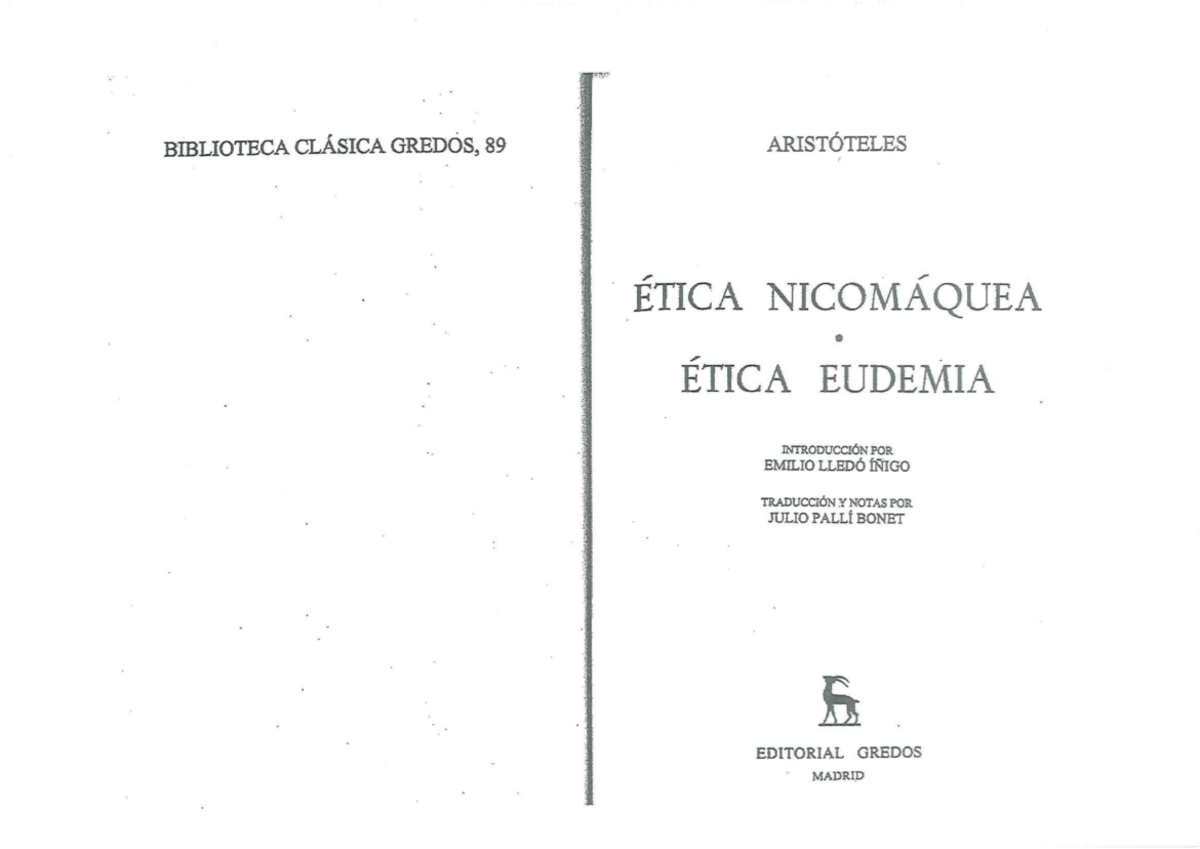 Aristóteles - Ética Nicomáquea (pregrado) - Introducción A Las ÉTICAS ...