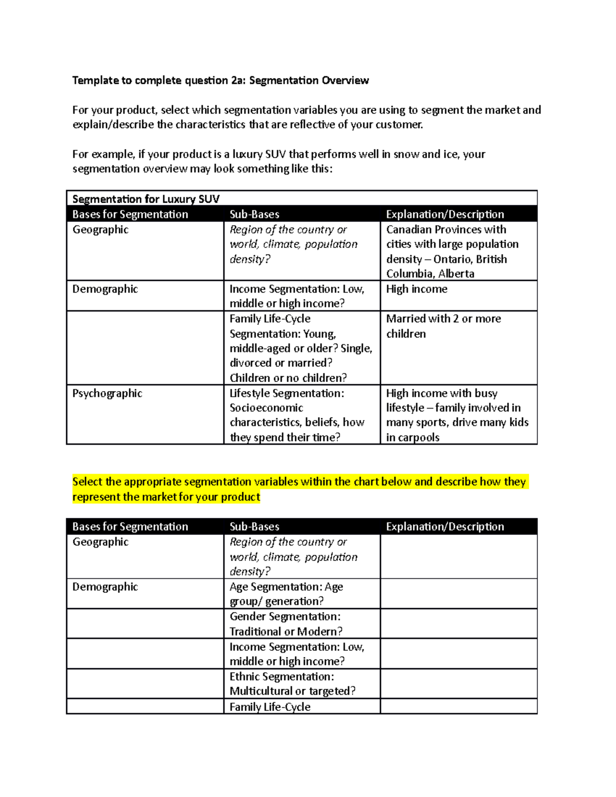 MKTG116 Group Assignment Segmentation Variables Template - Template to ...