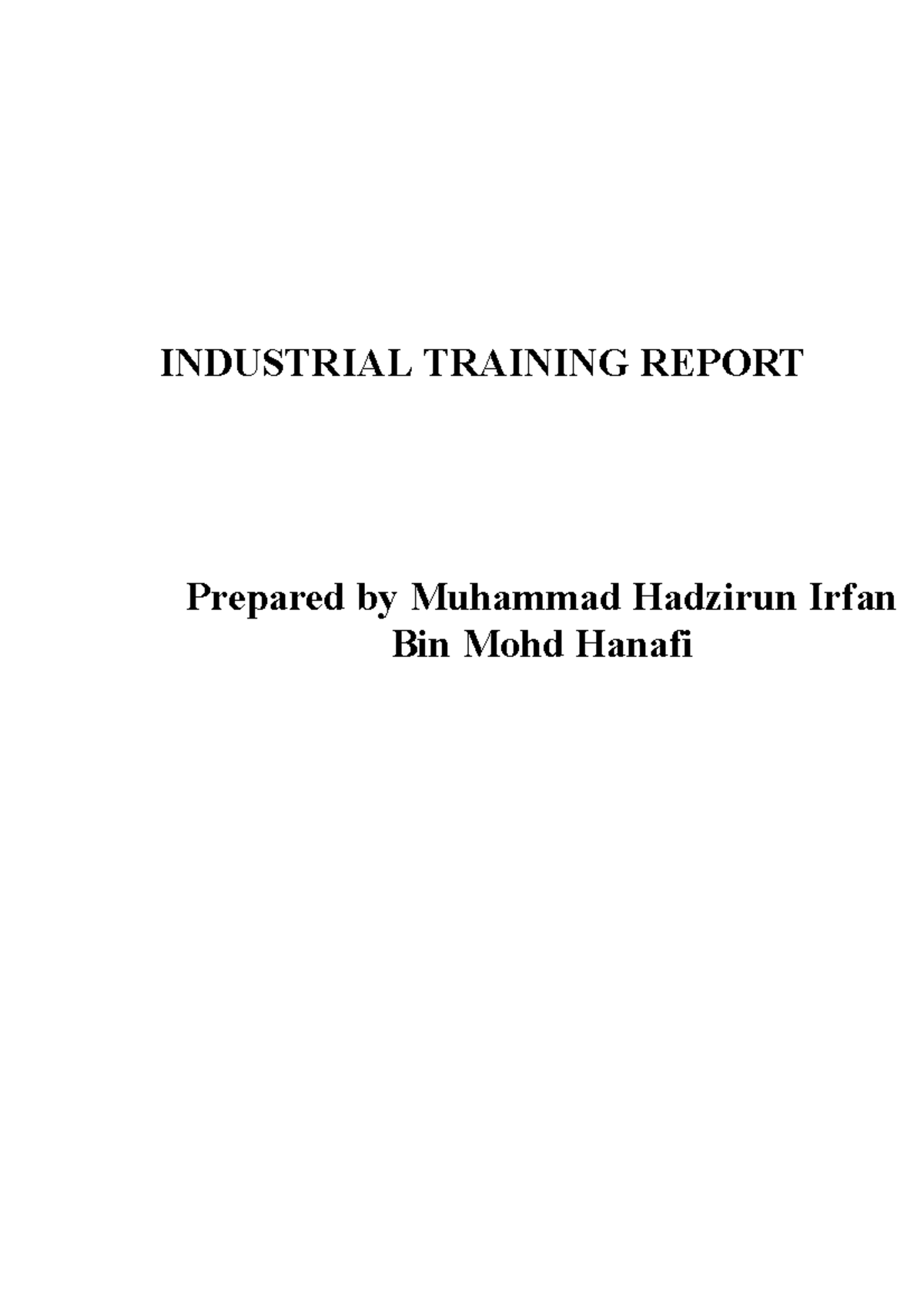Sample LI Report Guideline-V2 - INDUSTRIAL TRAINING REPORT Prepared by ...