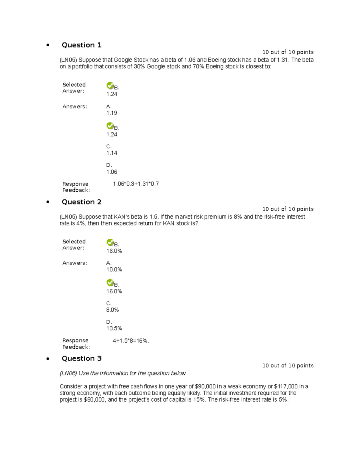 FINA Practice Final Question 1 10 out of 10 points (LN05) Suppose
