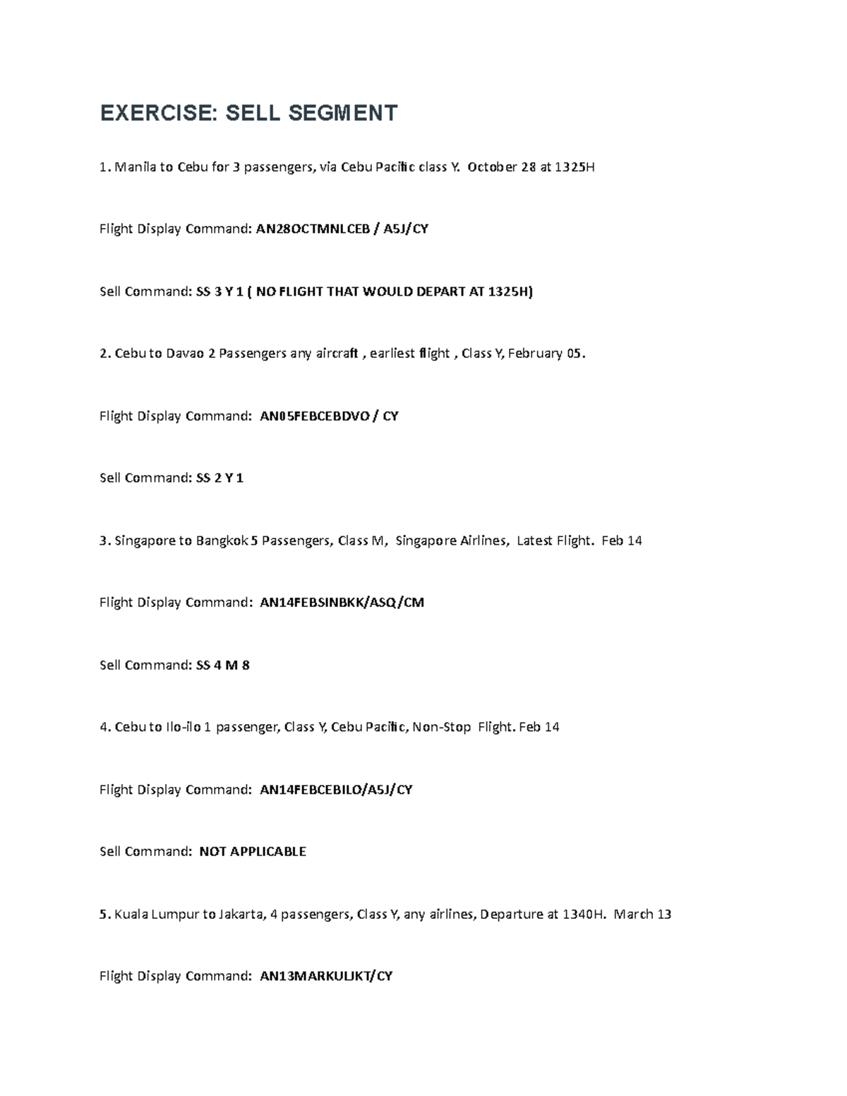 Exercise SELL Segment EXERCISE SELL SEGMENT Manila to Cebu for 3