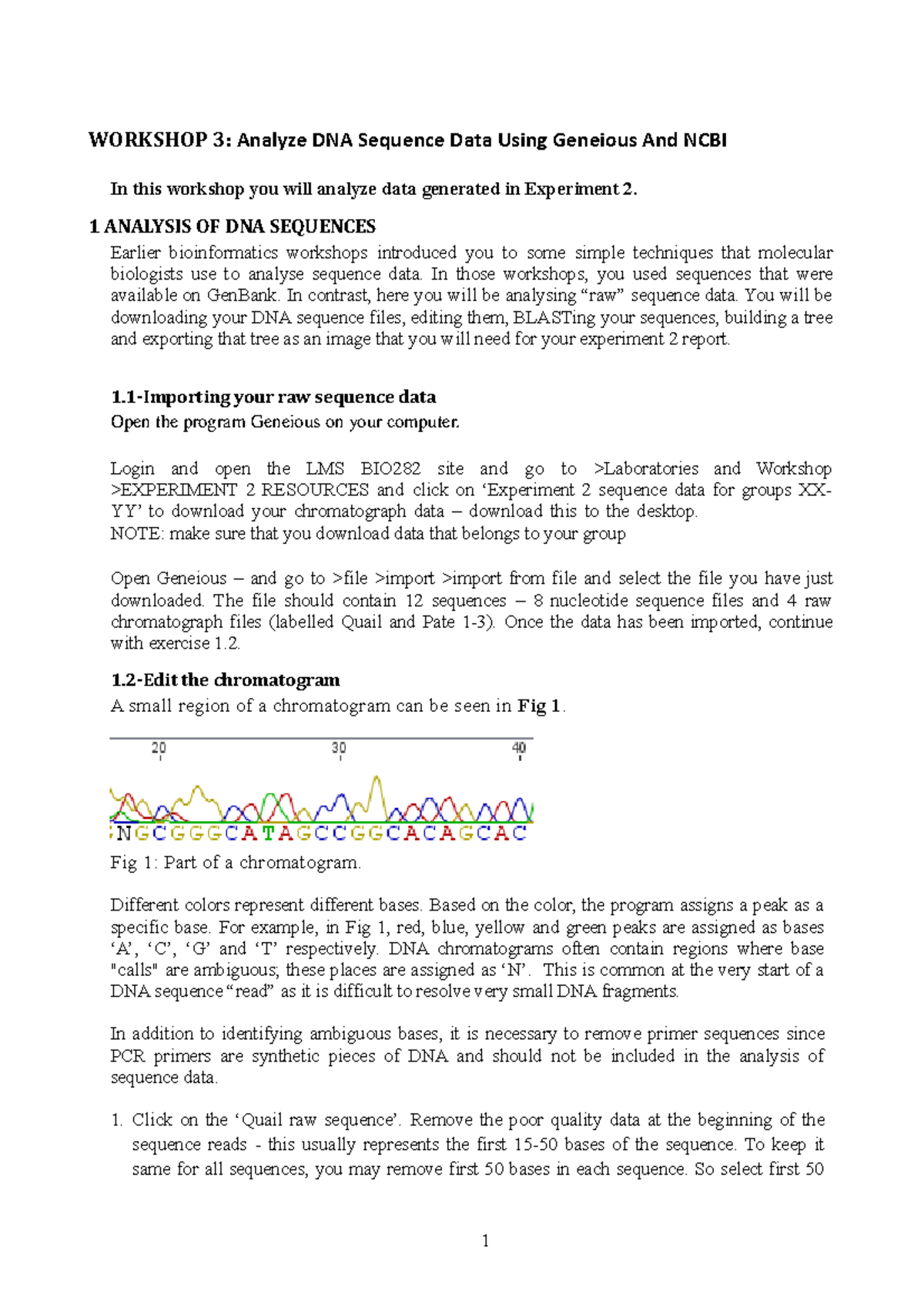 Bioinformatics 3 - WORKSHOP 3: Analyze DNA Sequence Data Using Geneious ...