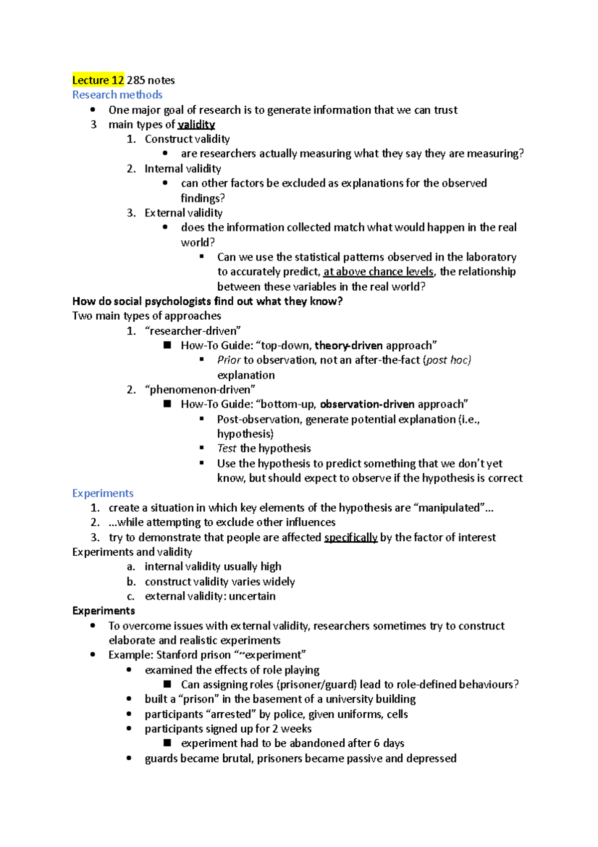 Lecture 12 285 notes - Lecture 12 285 notes Research methods One major ...