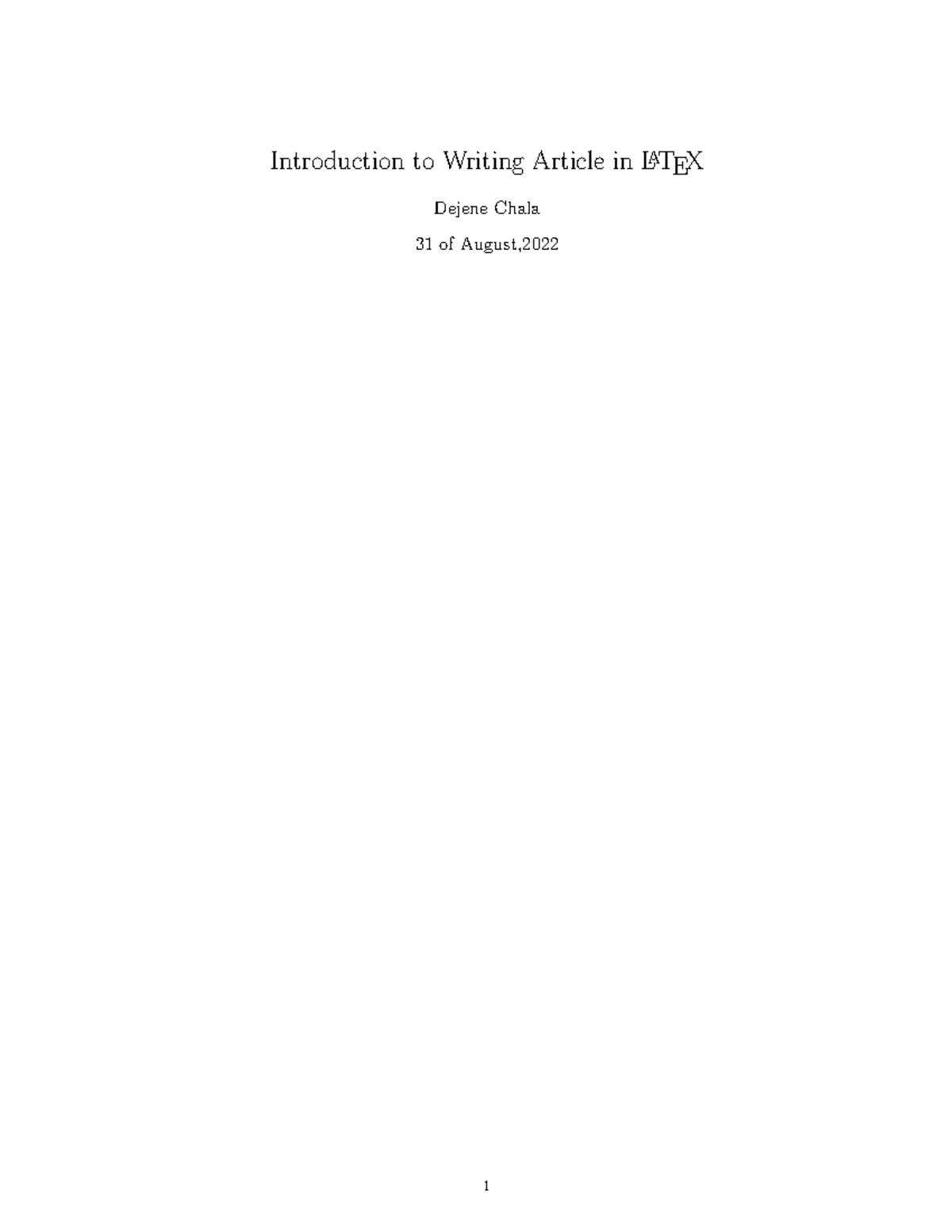 Artticle in latex - Introduction to Writing Article in LATEX Dejene ...