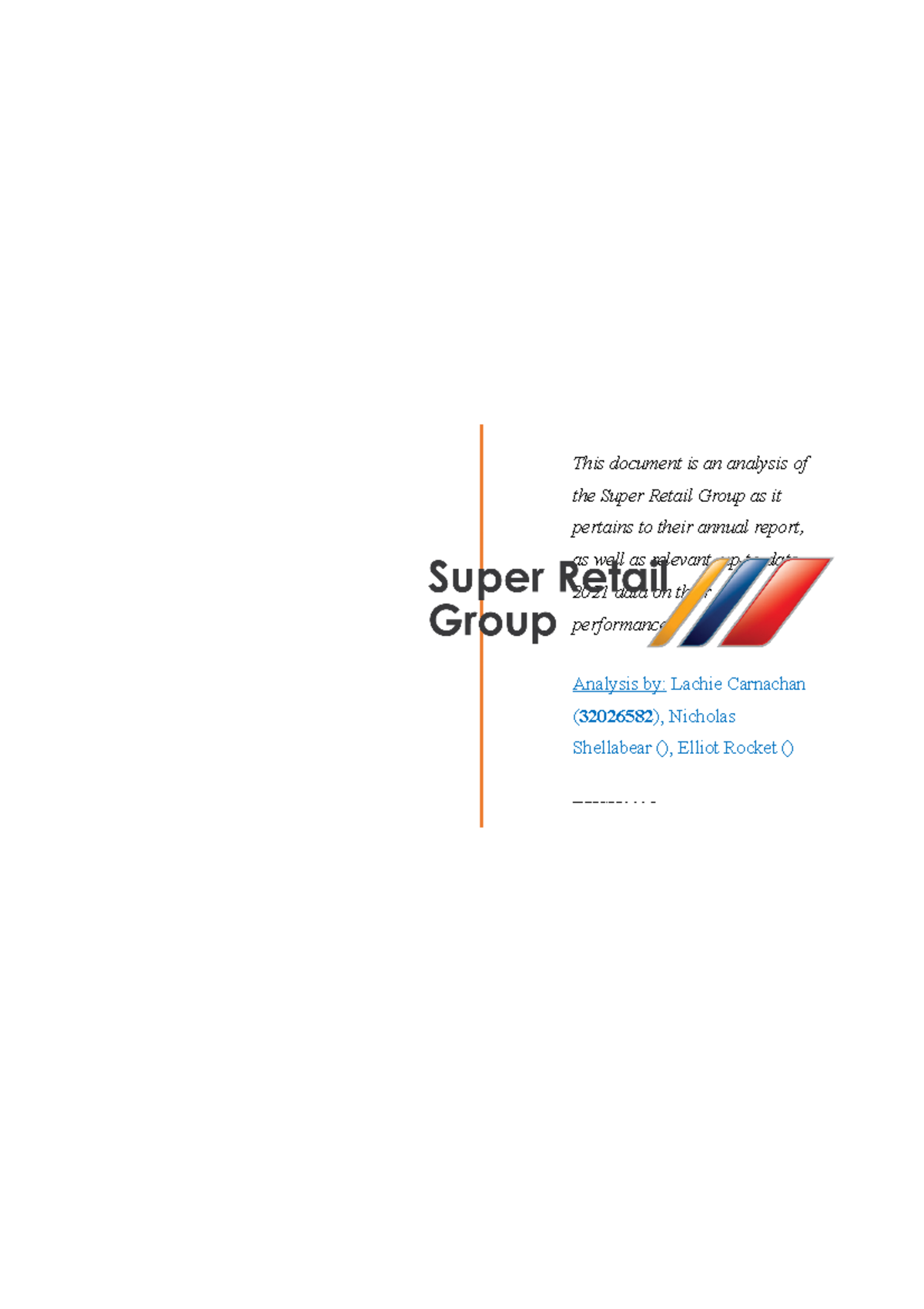 Description Of The Super Retail Group - This Document Is An Analysis Of ...