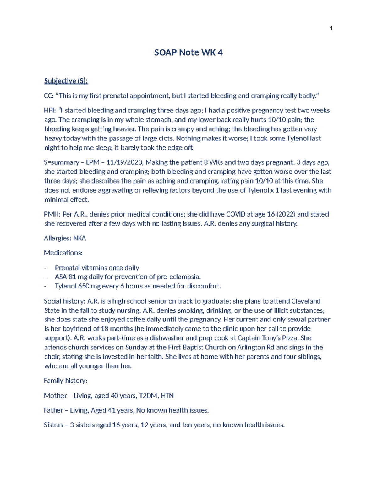 NU 631 WK 4 SOAP note breakdown SOAP Note WK 4 Subjective (S) CC