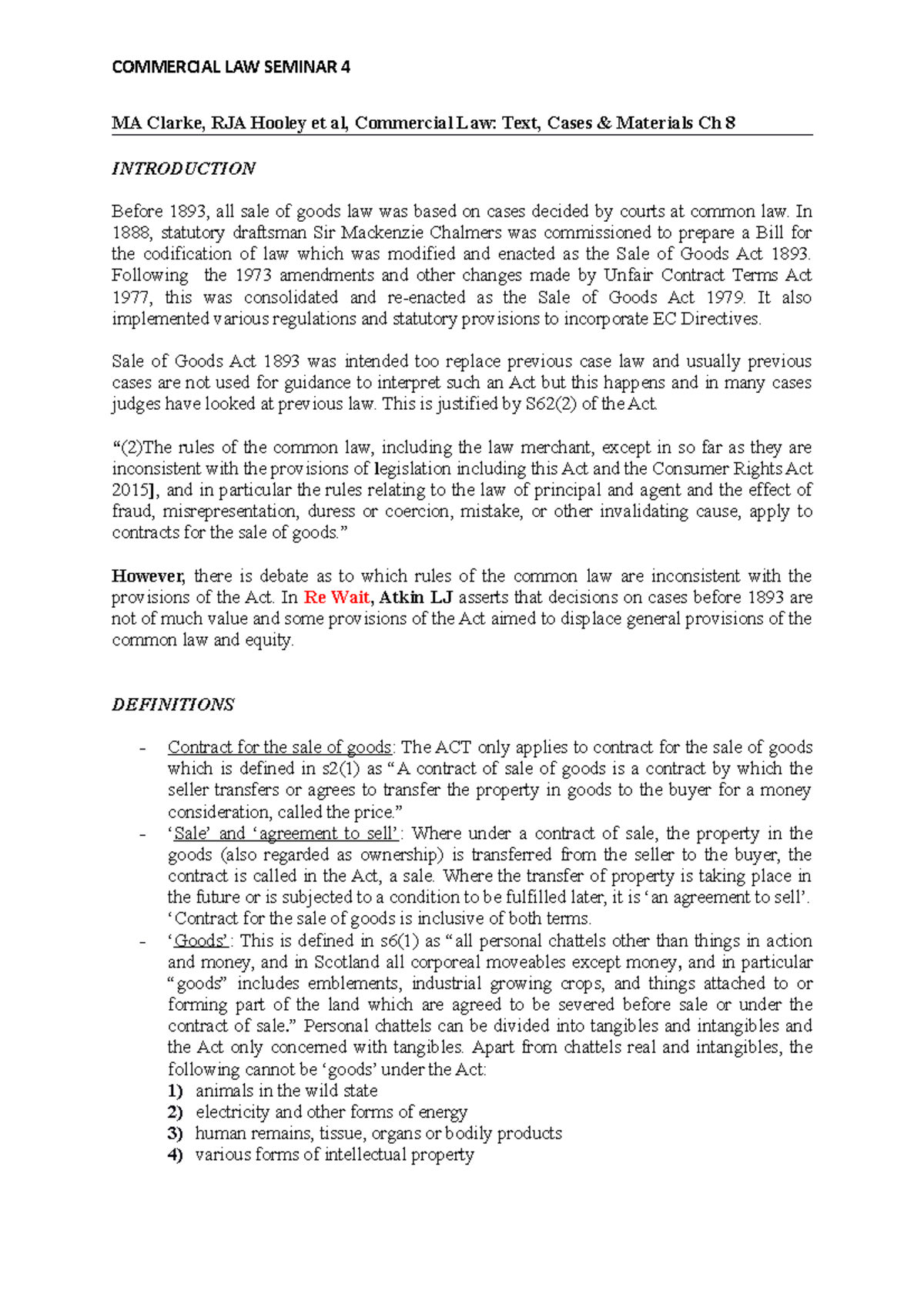 Sale of Goods MA Clarke, RJA Hooley et al, Commercial Law Text, Cases & Materials Ch 8 Studocu