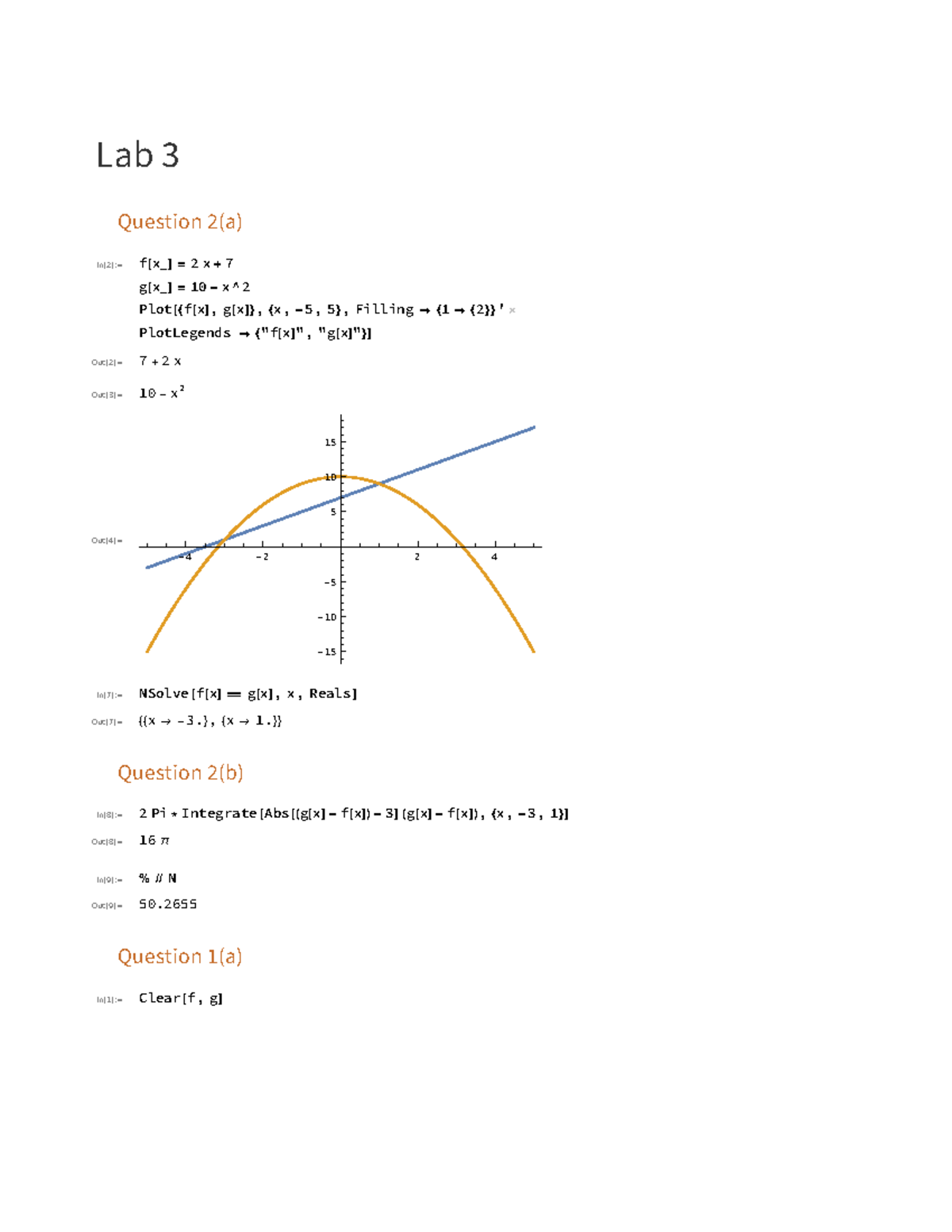 MATH 242 Lab 03 - Lab 3 Question 2(a) In[2]:= f[x_] = 2 x + 7 g[x ...