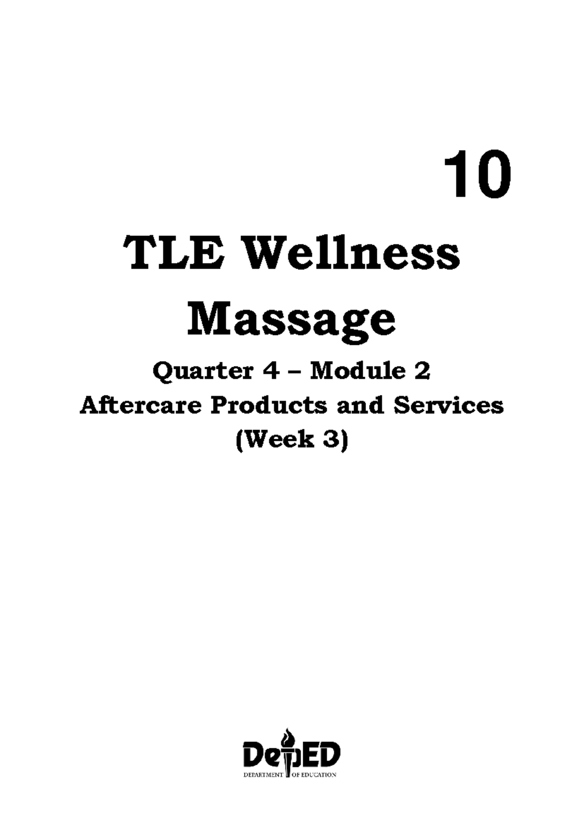 2 Q4 TLE Wellness Massage 10 TLE Wellness Massage Quarter 4 Module 2 Aftercare Products and