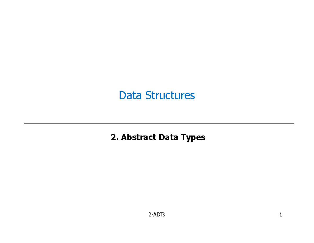 lecture-2-adts-abstract-data-type-data-structures-2-abstract