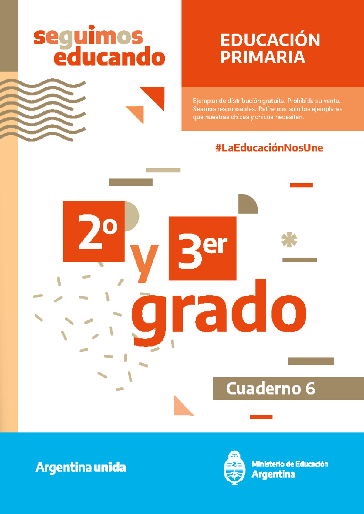 Educación Primaria 2do y 3er grado - Cuaderno 6 y 3 er Ejemplar de ...