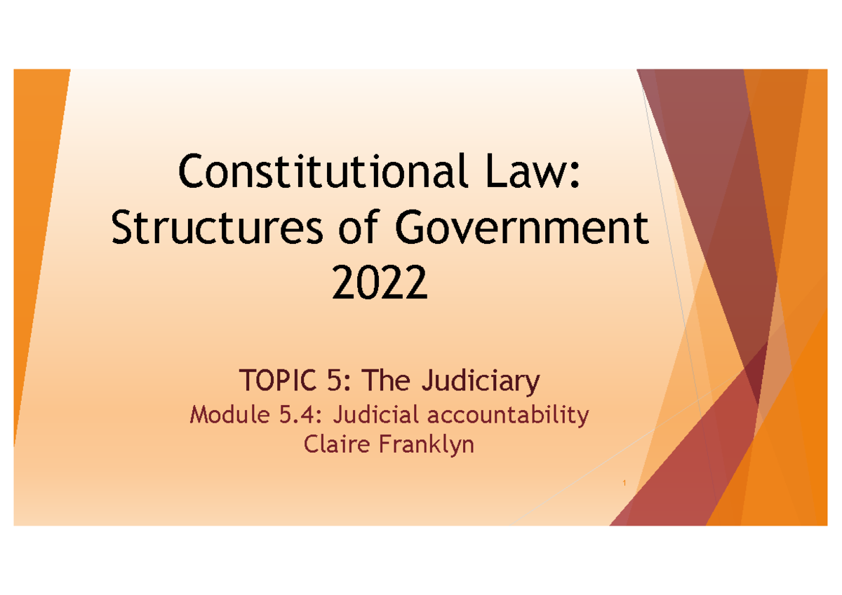 Con Law Topic 5 Module 5.4 (no audio) TOPIC 5 The Judiciary Module 5
