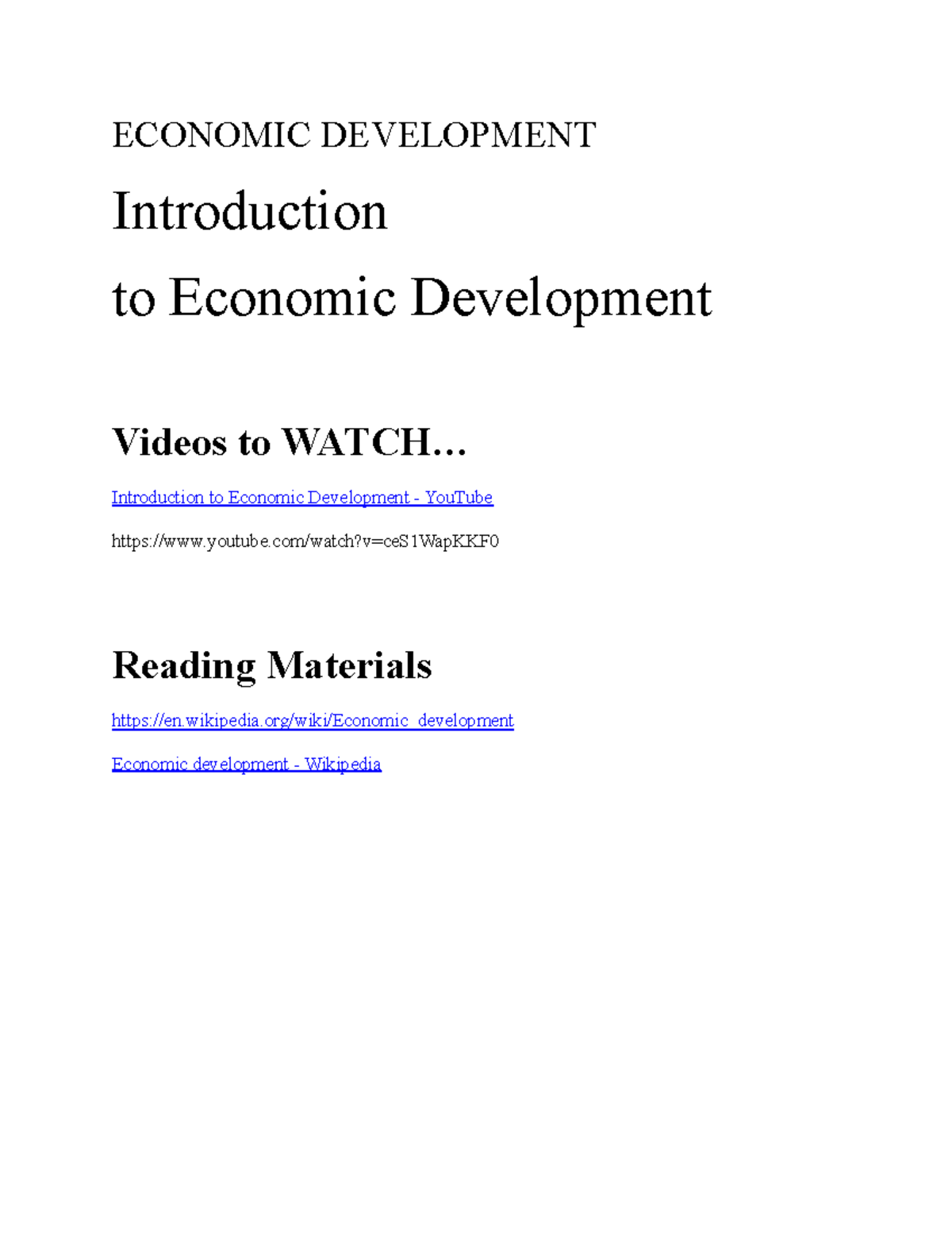 Economic Development ECONOMIC DEVELOPMENT Introduction to Economic