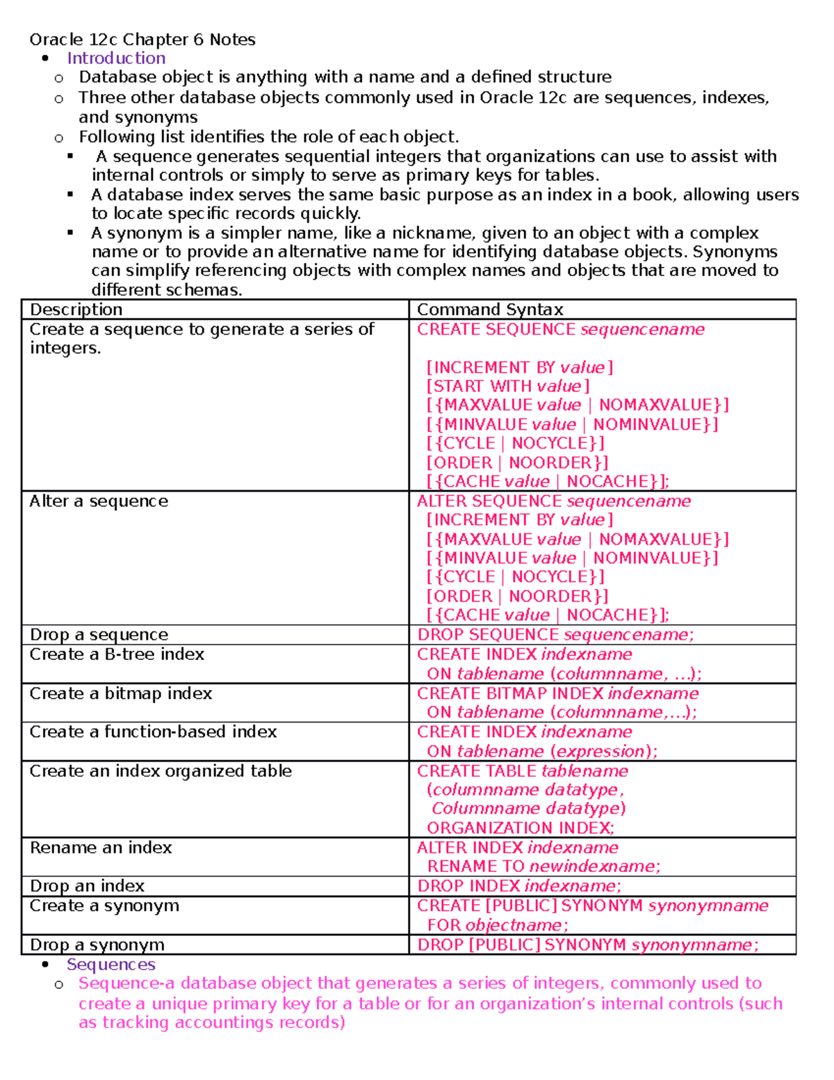 Oracle 12c Chapter 6 Notes - Oracle 12c Chapter 6 Notes Introduction O ...