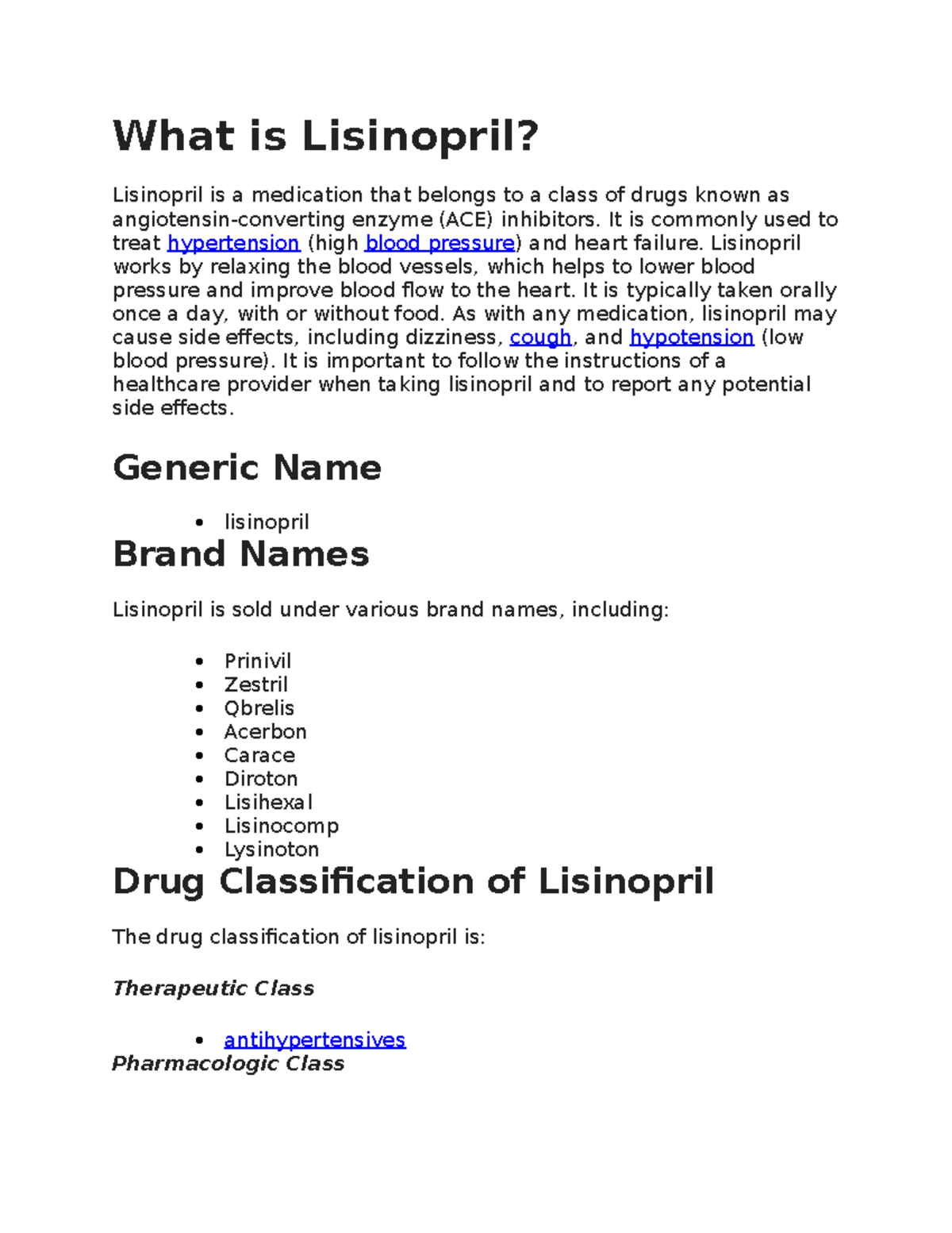 What is Lisinopril - Lam - What is Lisinopril? Lisinopril is a ...